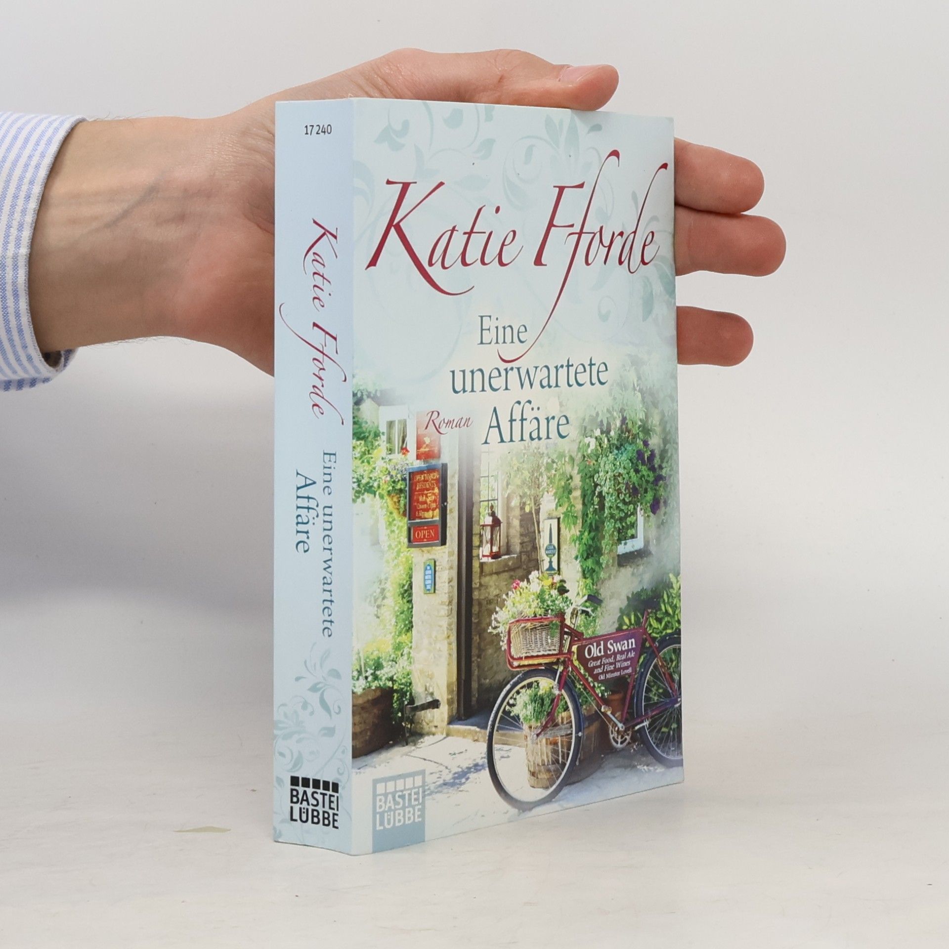 Katie Fforde Eine unerwartete Affäre