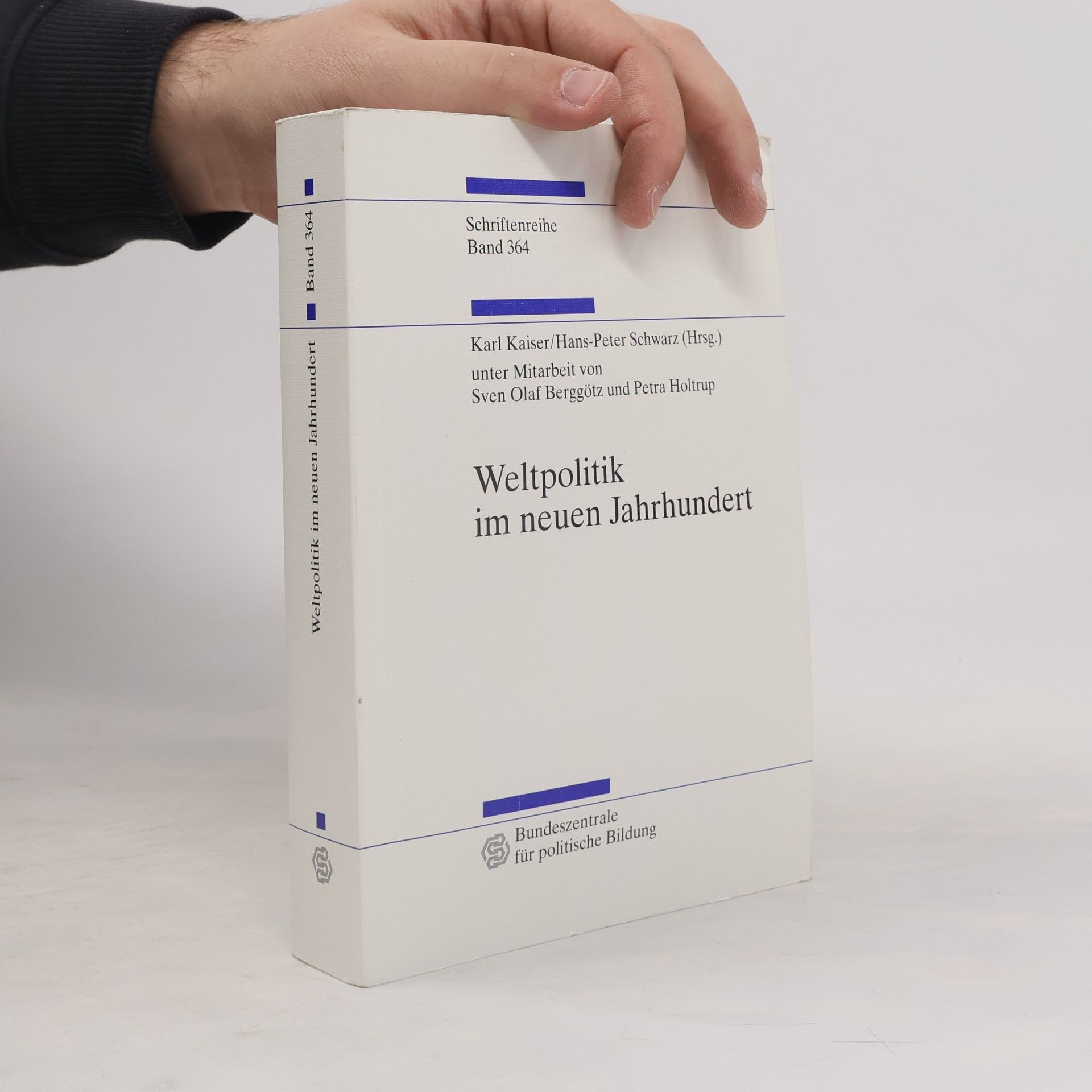 Karl Kaiser Weltpolitik im neuen Jahrhundert