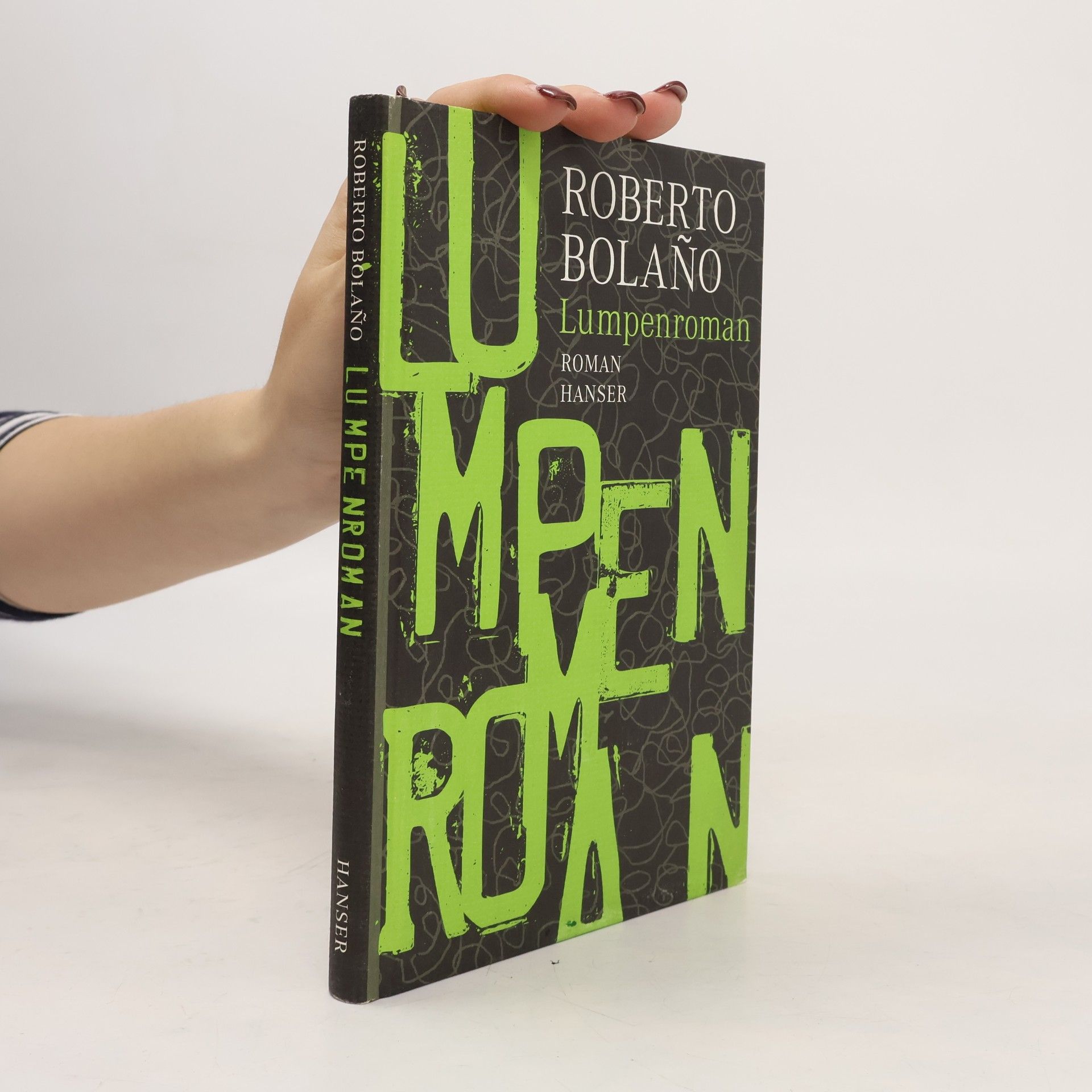 Roberto Bolaño Lumpenroman