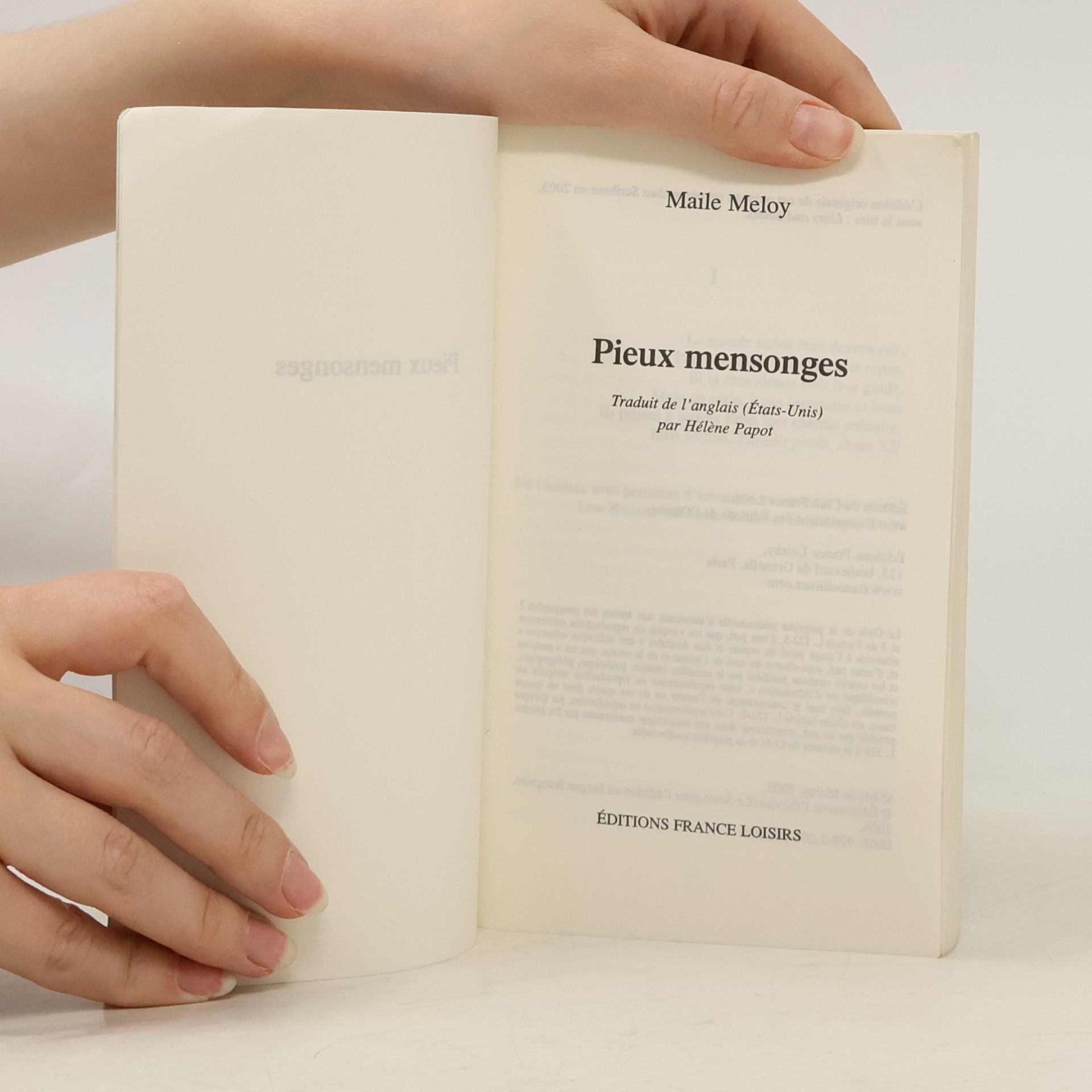 Maile Meloy Pieux mensonges