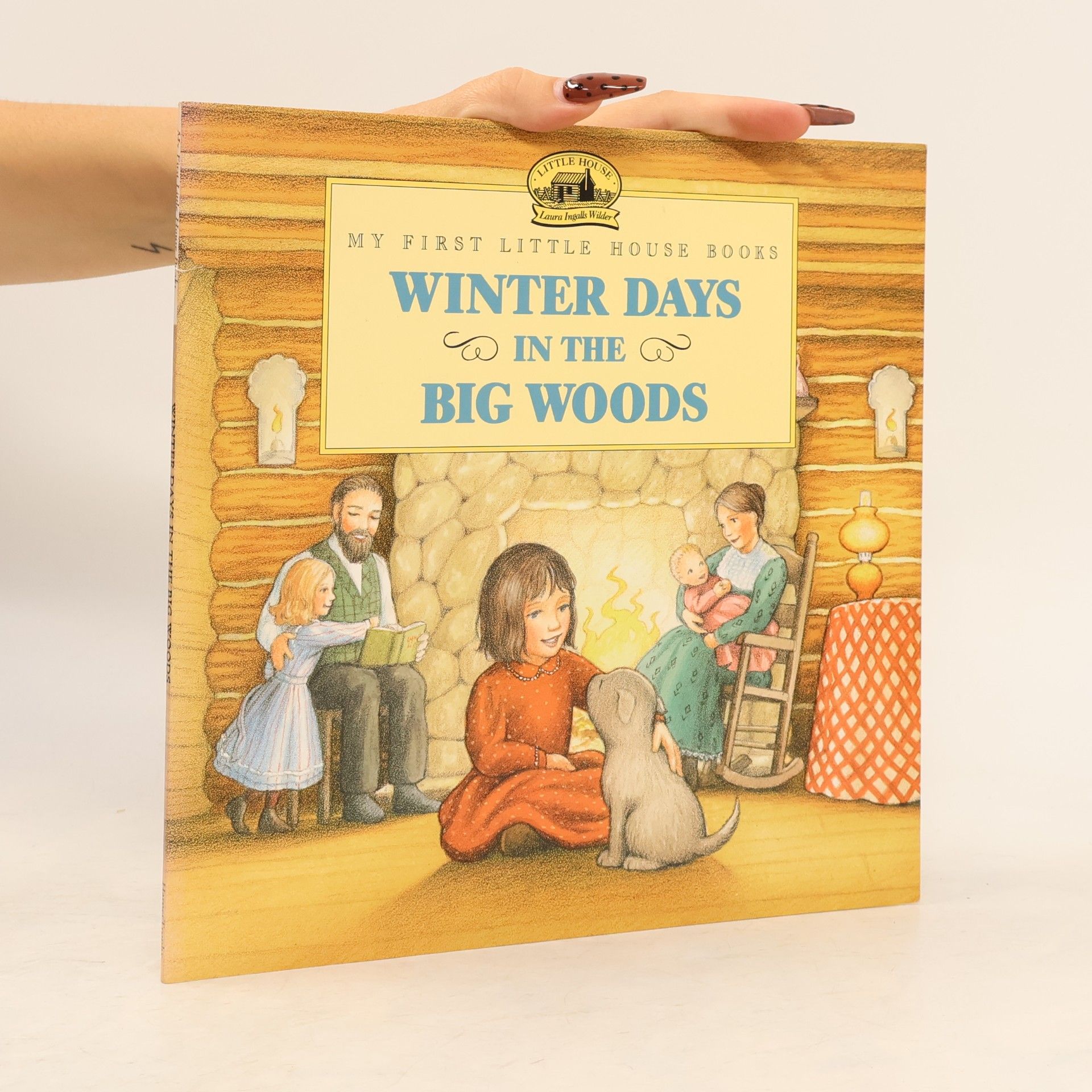 My First Little House Books: Winter Days in the Big Woods