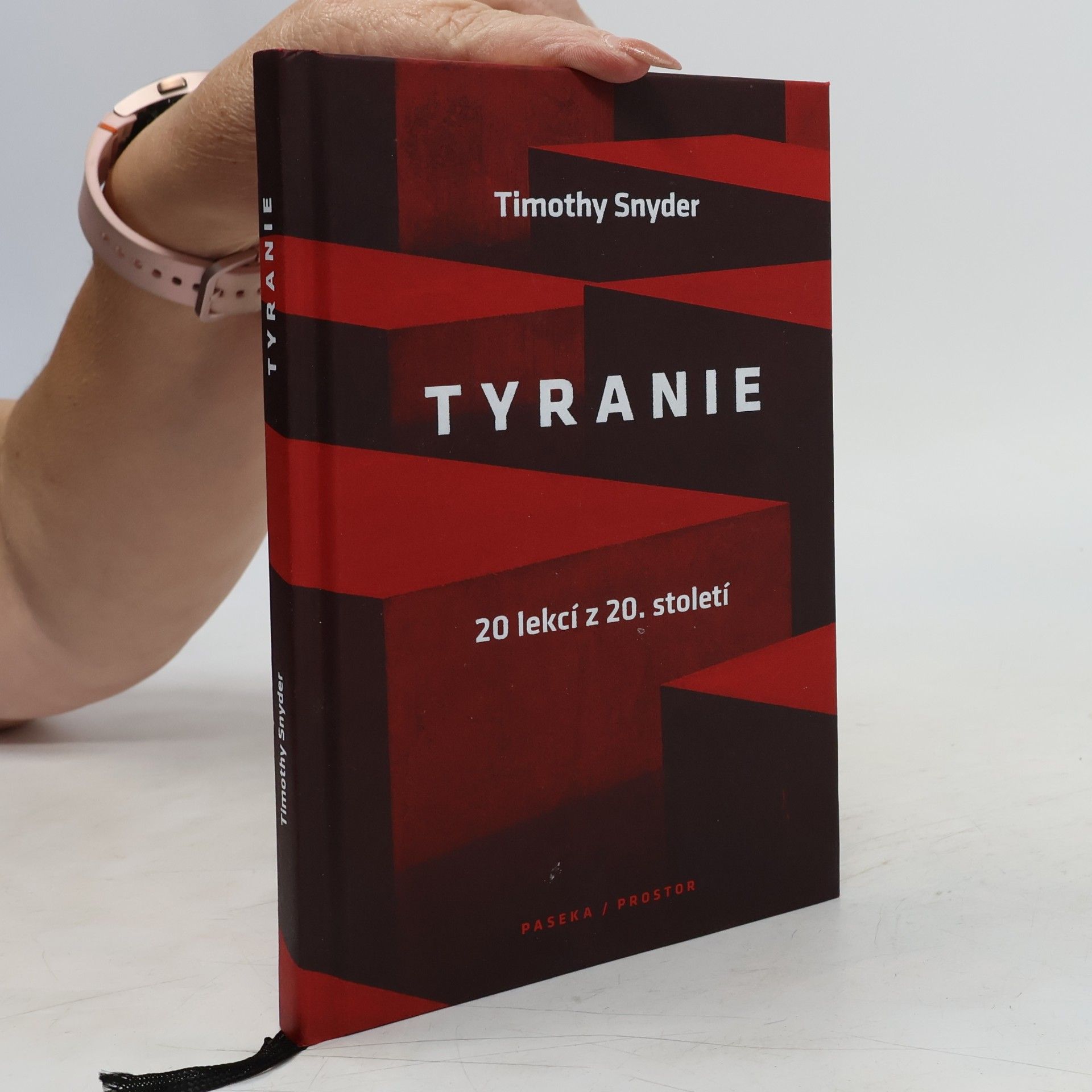 Timothy Snyder Tyranie
