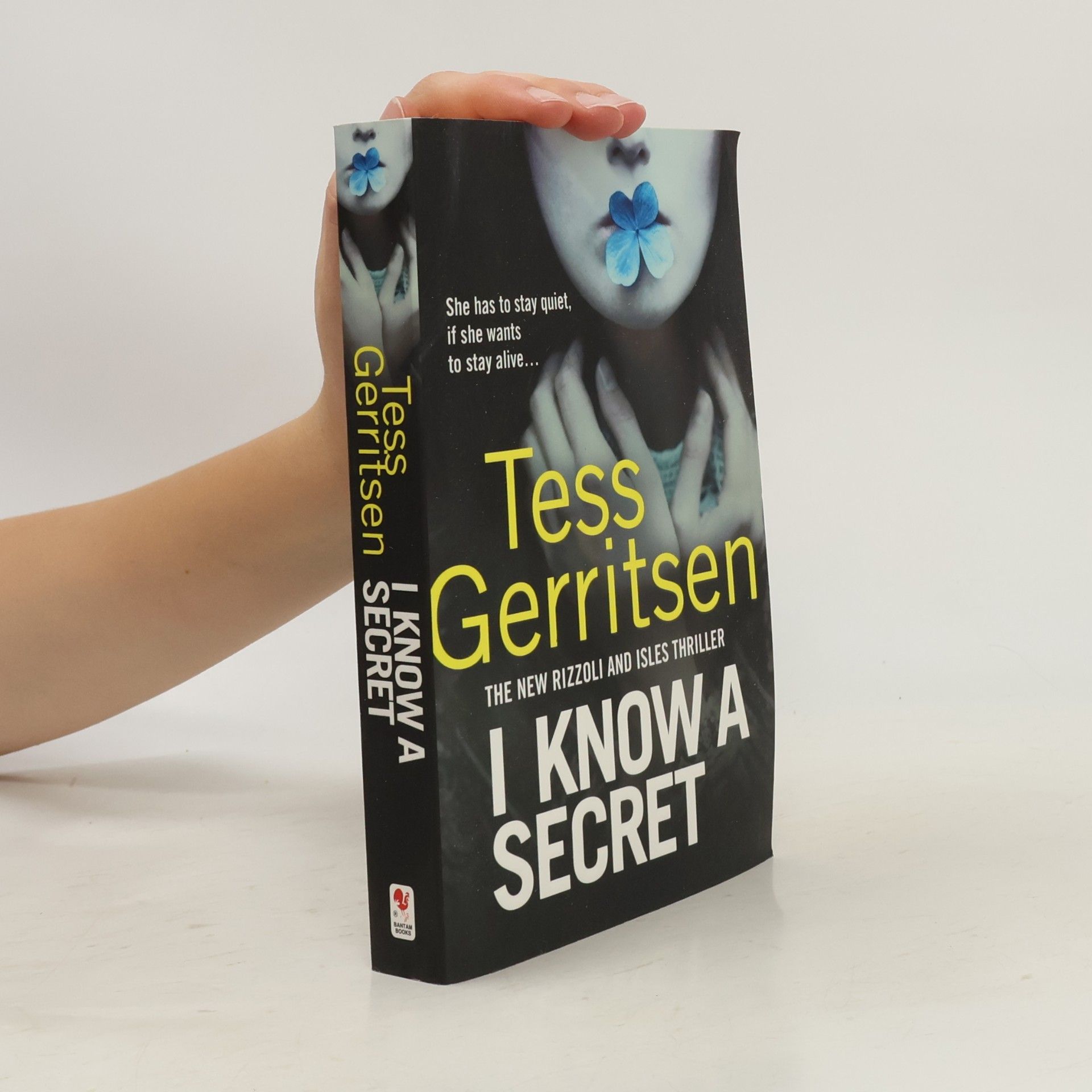 Tess Gerritsen I Know a Secret : (Rizzoli & Isles 12)