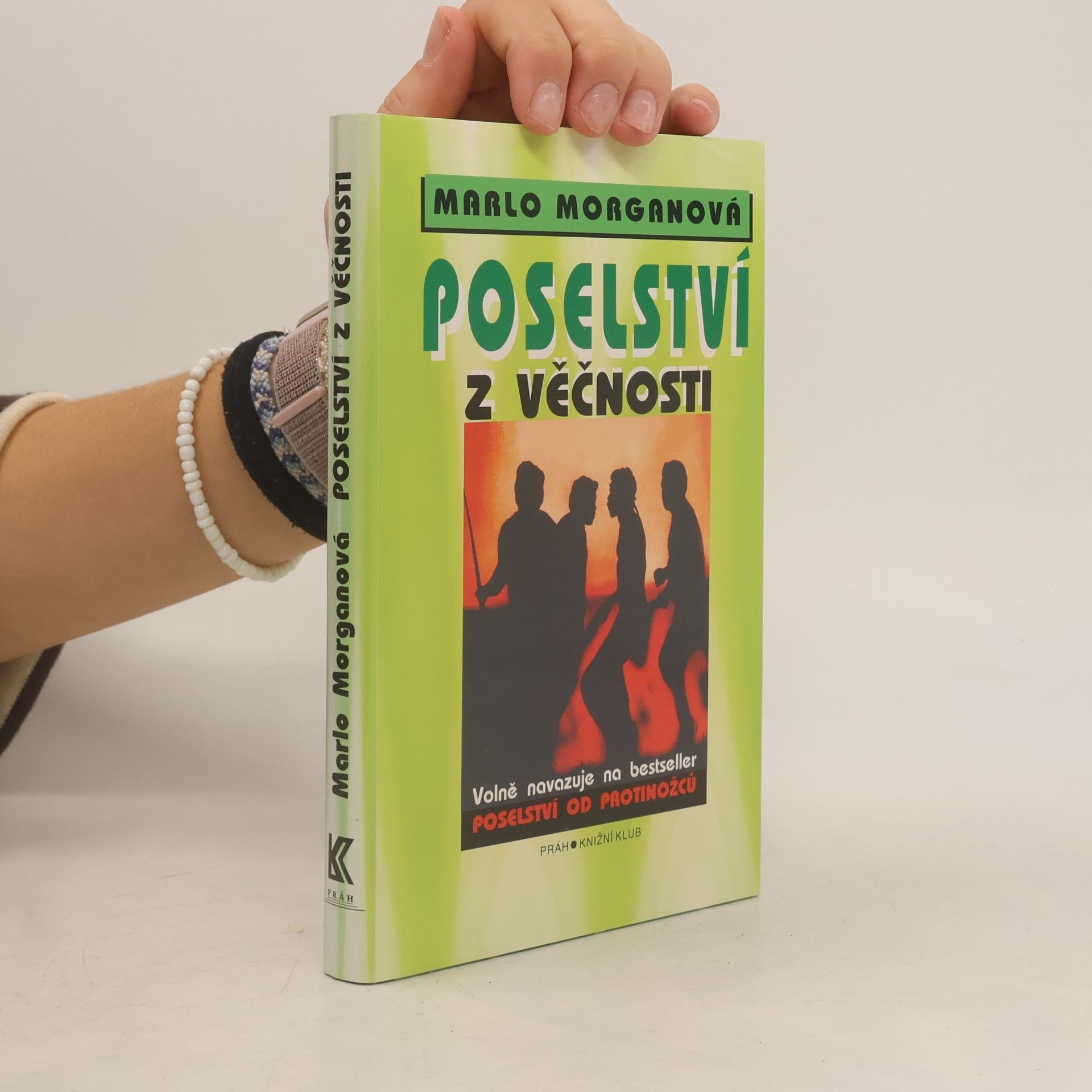 Marlo Morgan Poselství z Věčnosti