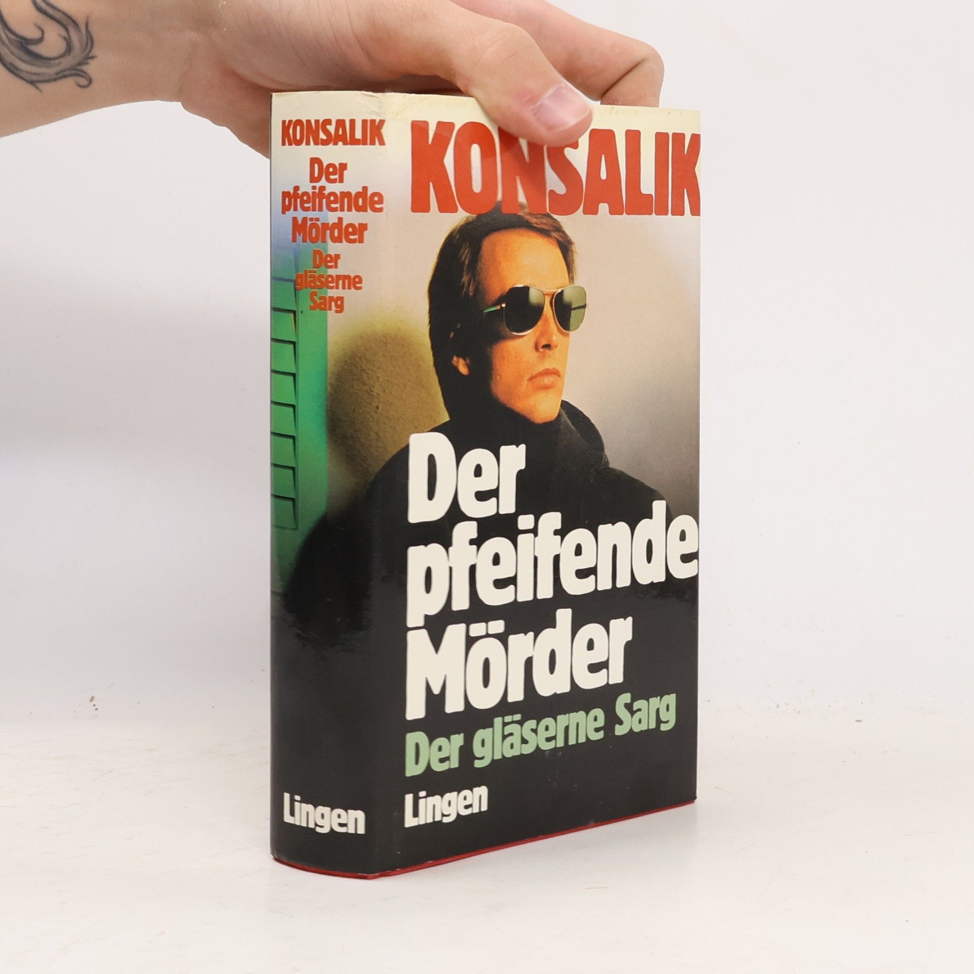 Heinz Günther Konsalik Der Pfeifende Mörder. Der Gläserne Sarg