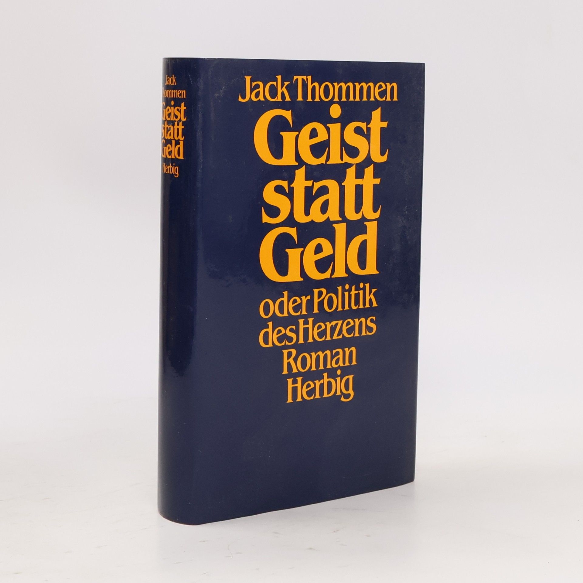 Geist statt Geld oder Politik des Herzens