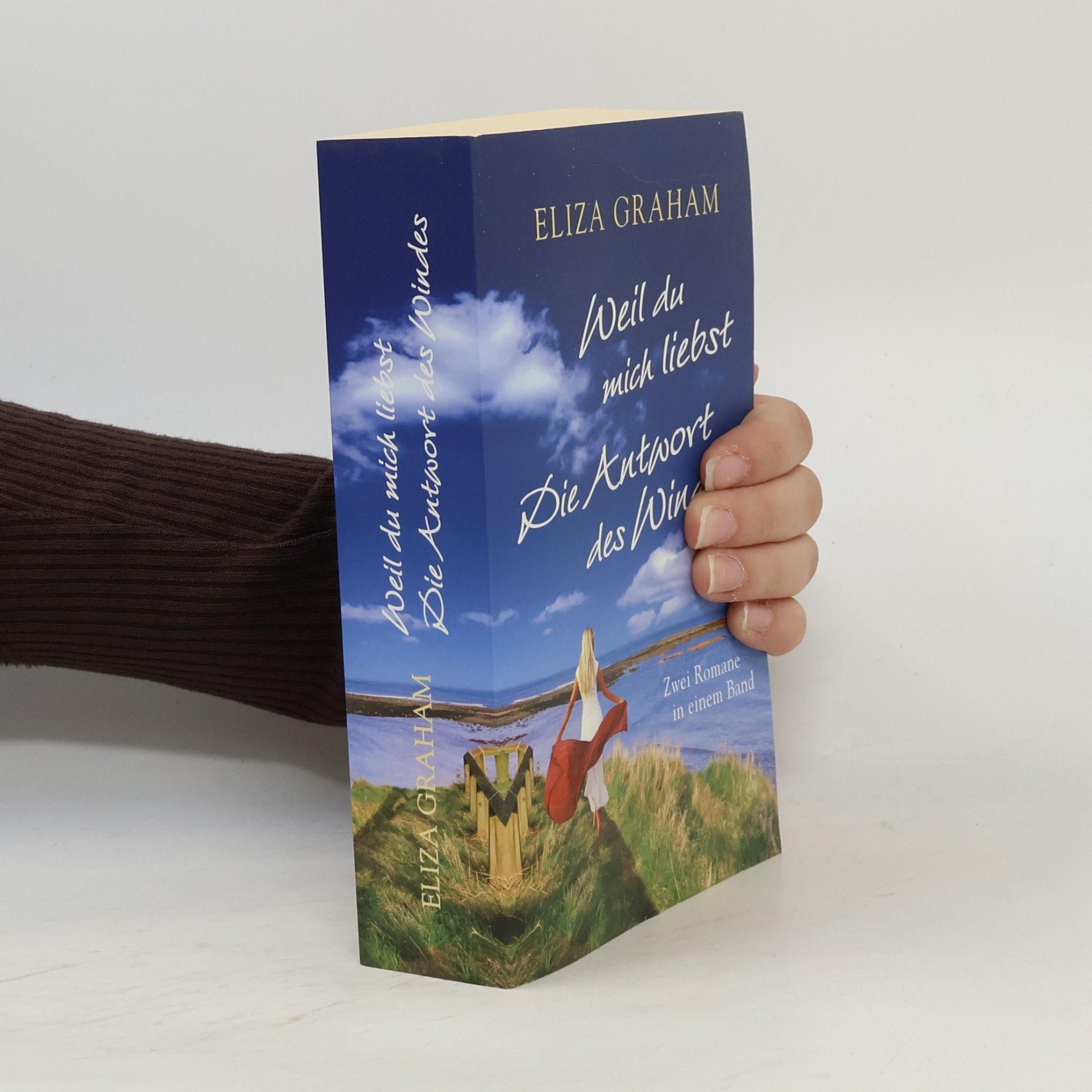 Eliza Graham Weil du mich liebst