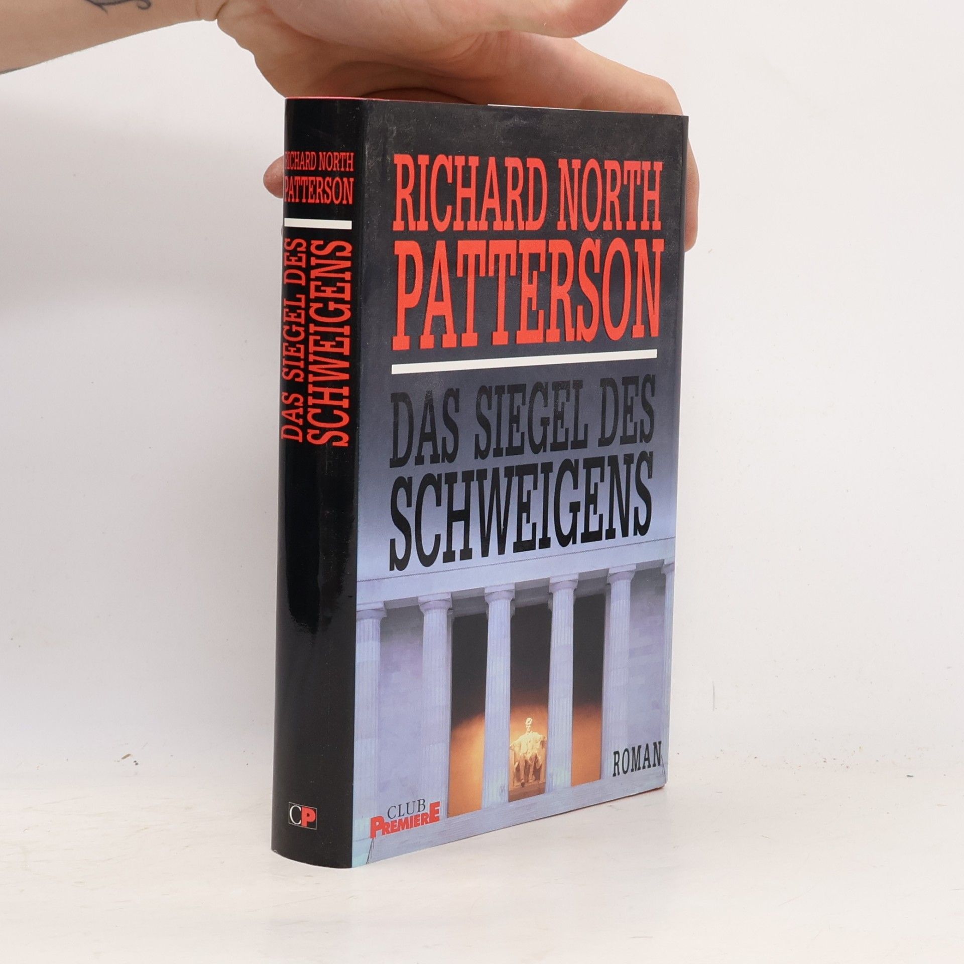 Richard North Patterson Das Siegel des Schweigens