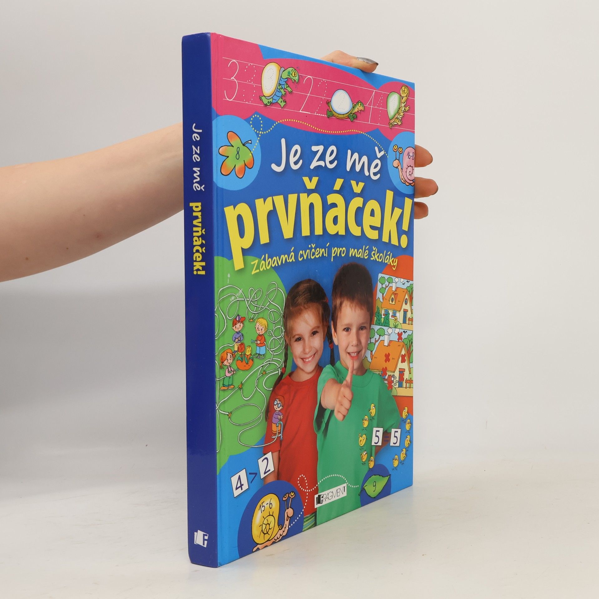 Antonín Šplíchal Je ze mě prvňáček!