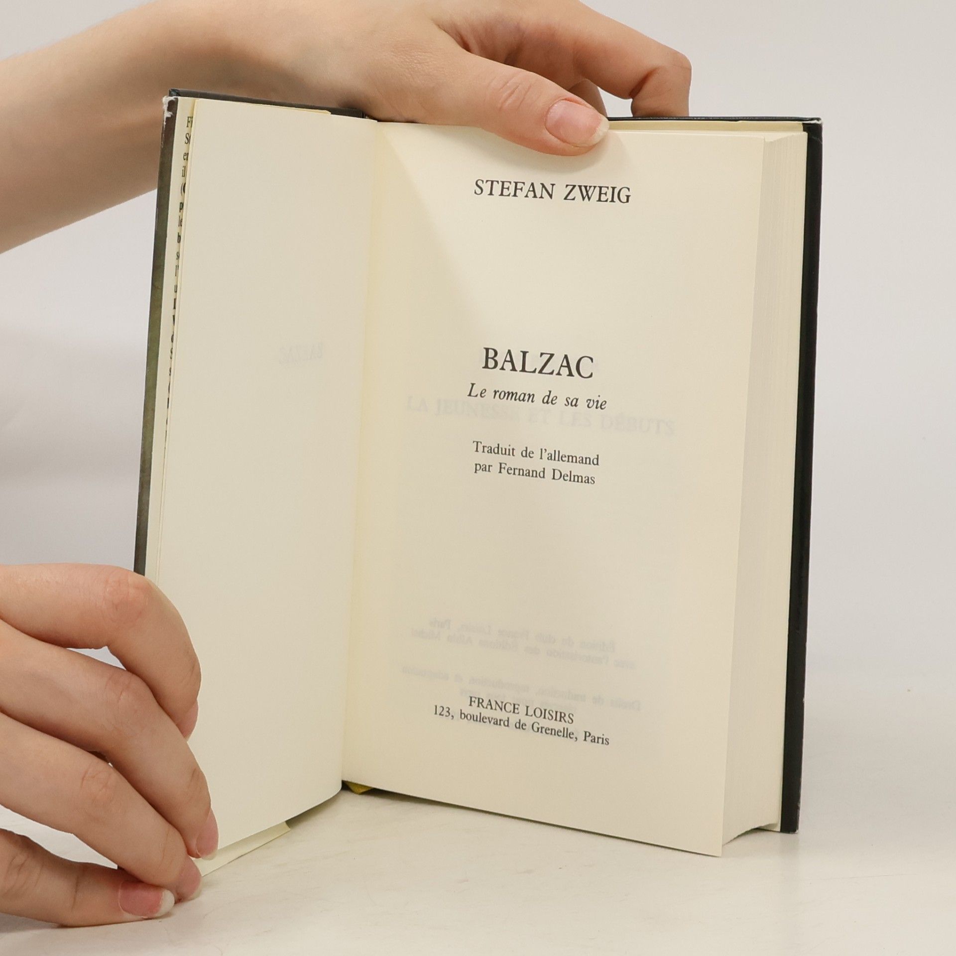 Stefan Zweig Honoré de Balzac. Le roman de sa vie