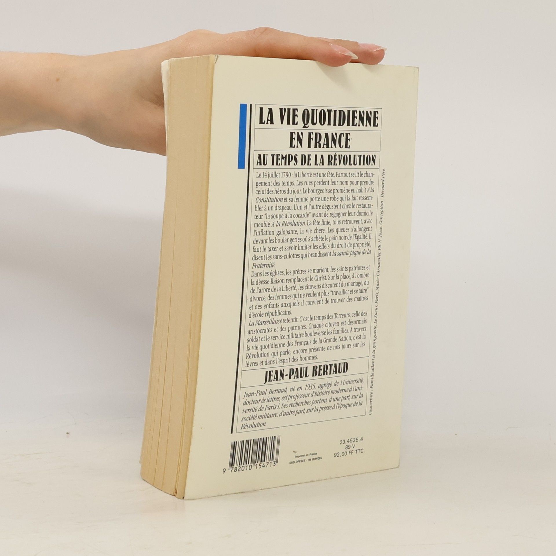 Jean Paul Bertaud La vie quotidienne en France au temps de la Révolution
