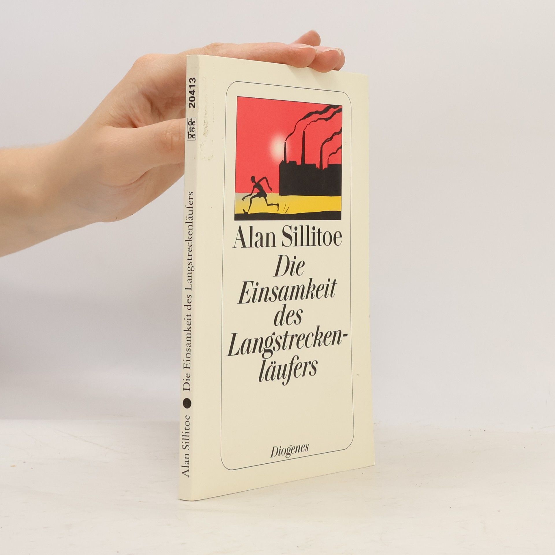 Alan Sillitoe Die Einsamkeit des Langstreckenläufers