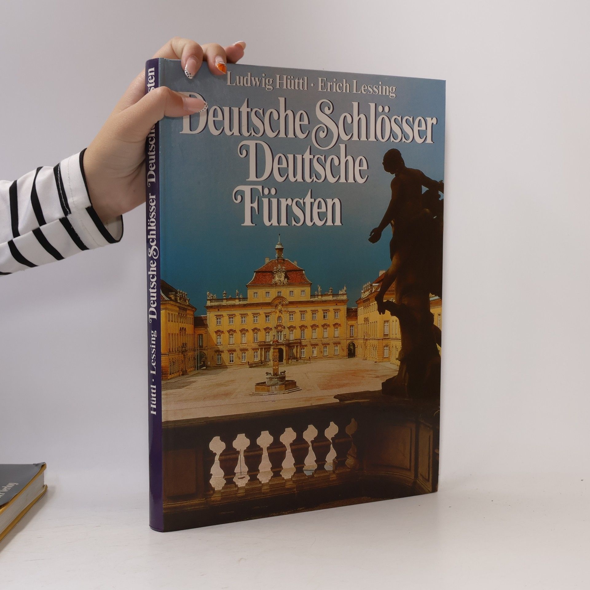 Ludwig Hüttl Deutsche Schlösser, Deutsche Fürsten