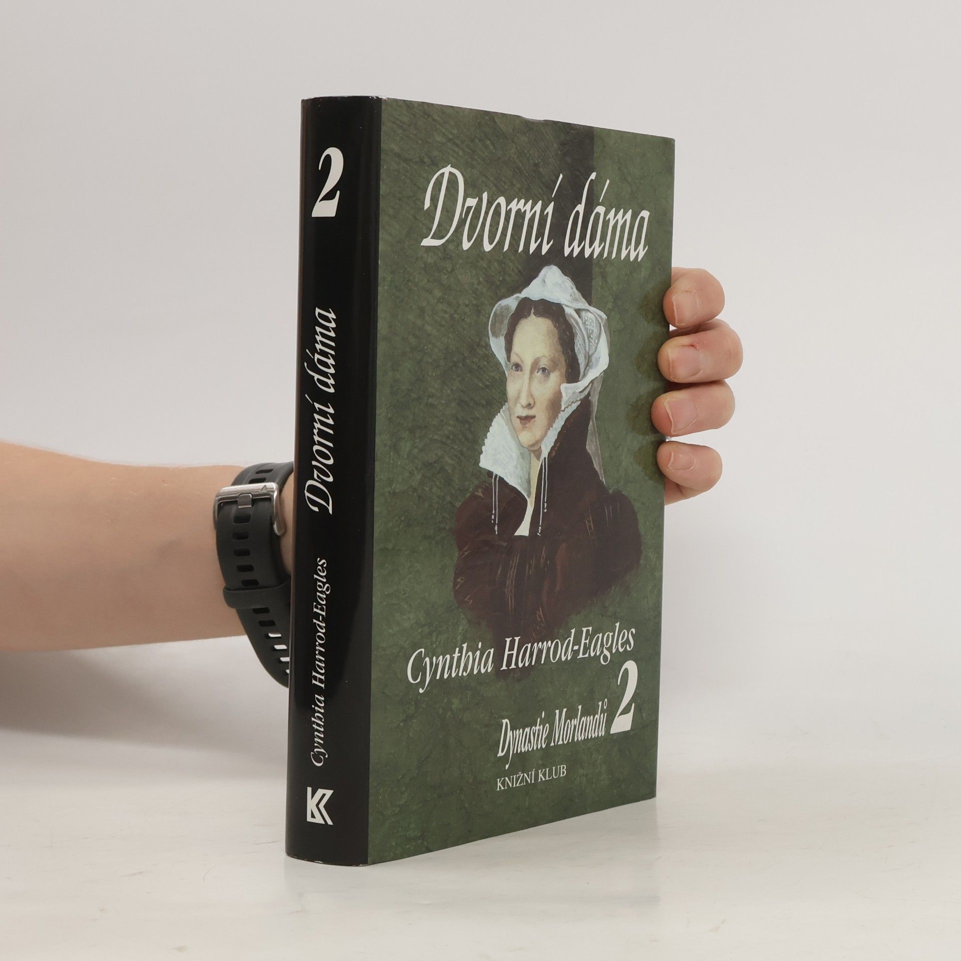 Cynthia Harrod-Eagles Dynastie Morlandů 2. Dvorní dáma
