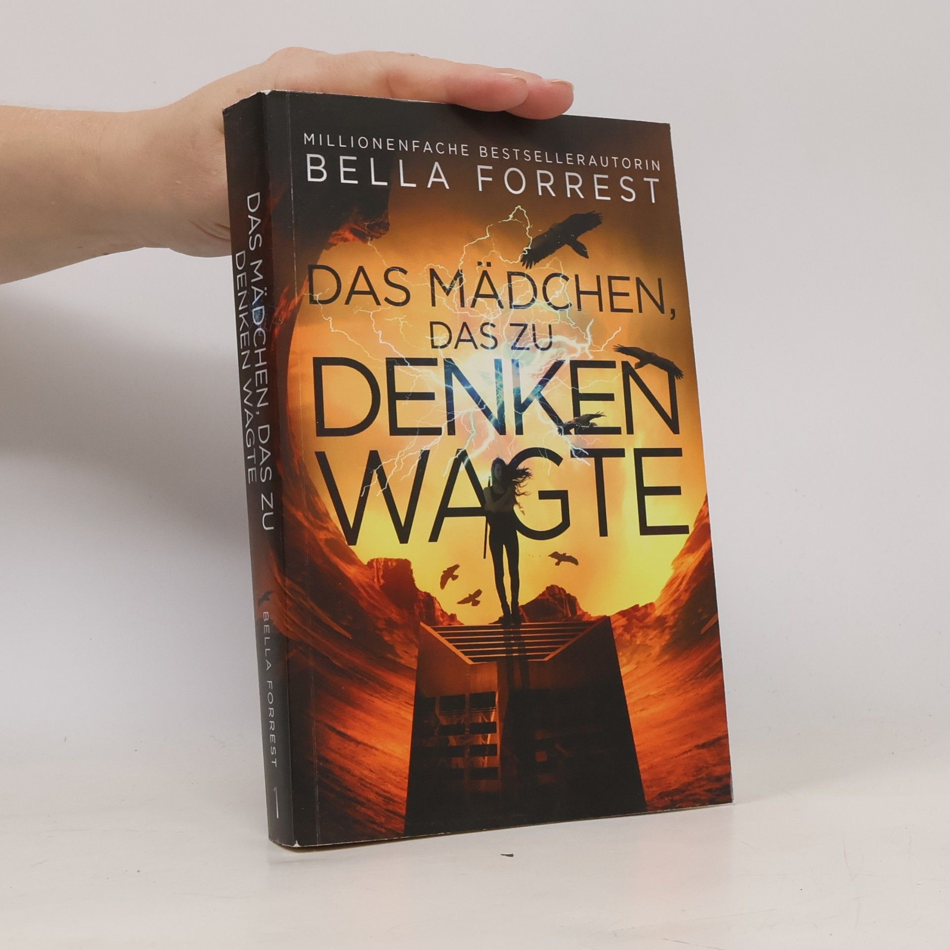 Bella Forrest Das Mädchen das zu Denken Wagte 1