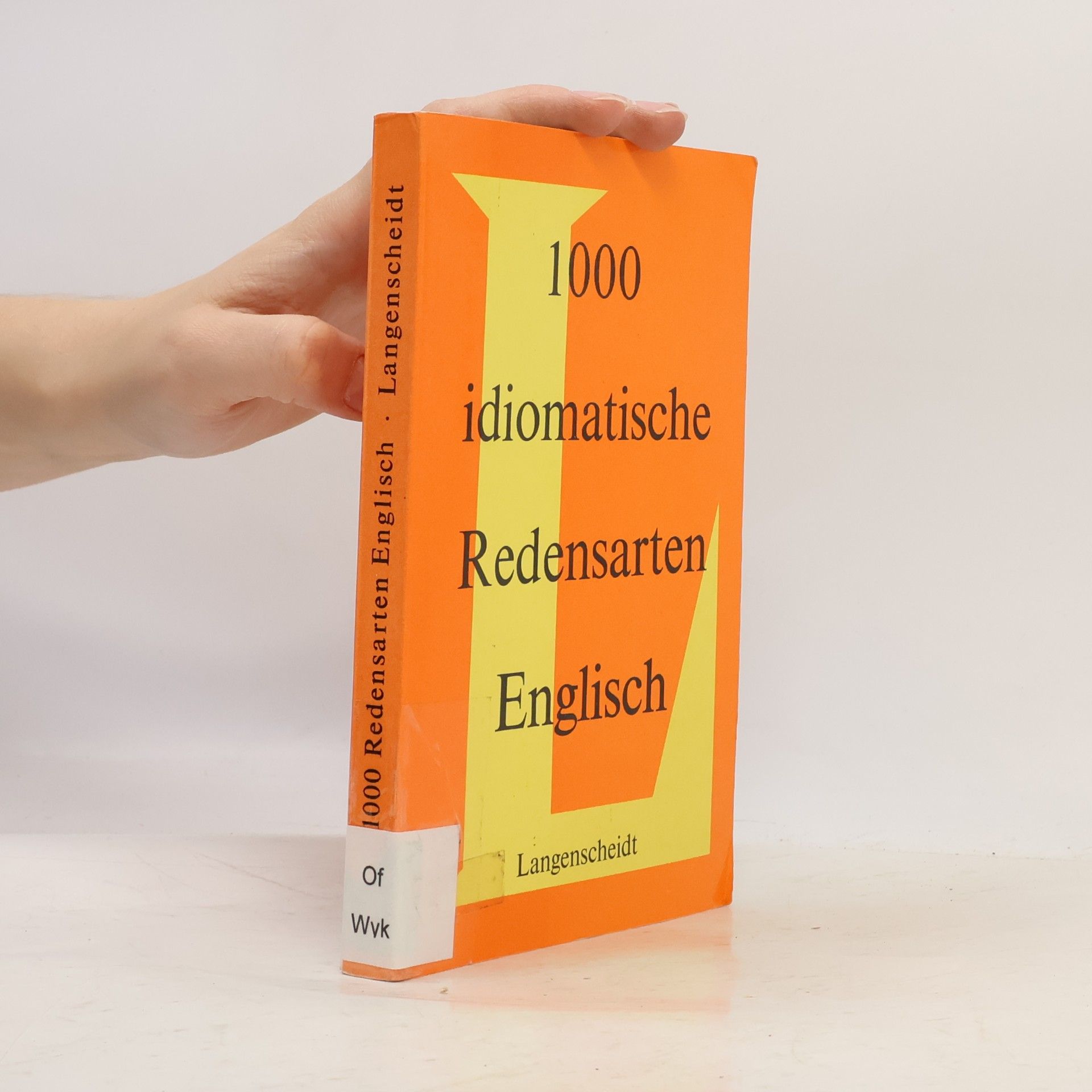 Autorenkollektiv 1000 idiomatische Redensarten Englisch