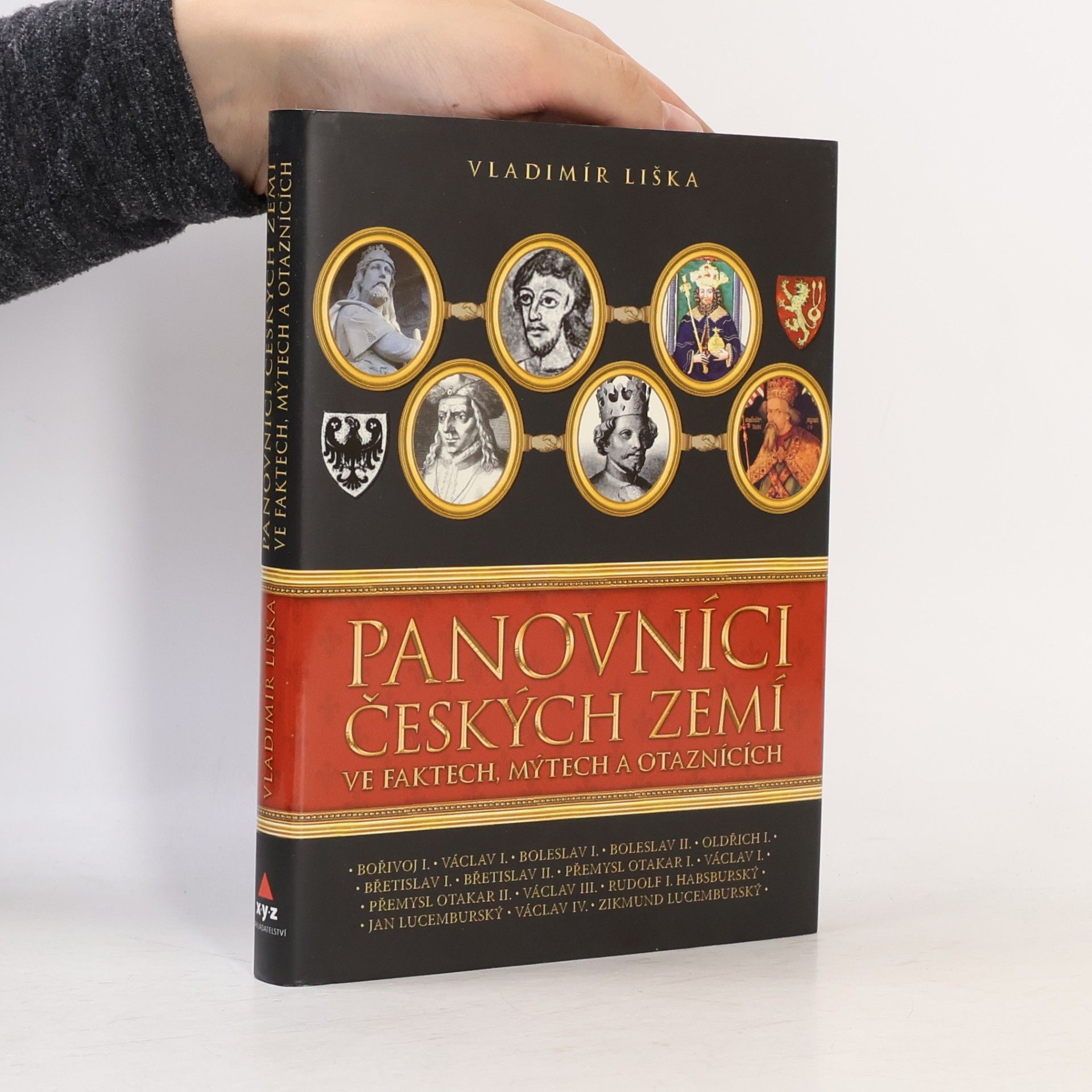 Panovníci českých zemí ve faktech, mýtech a otaznících