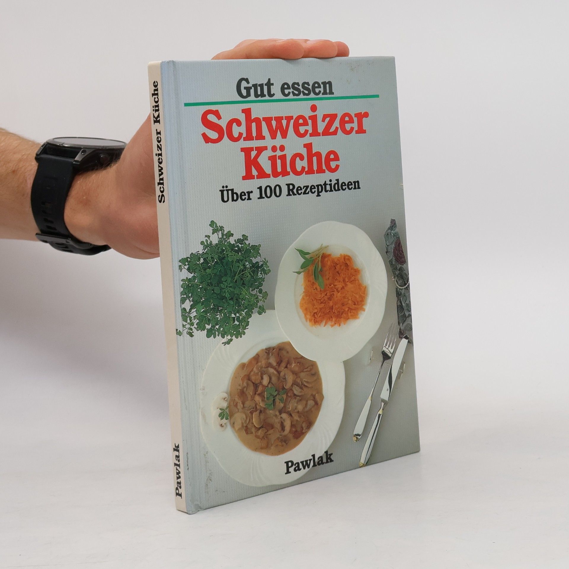 Brigitte Karch Schweizer Küche