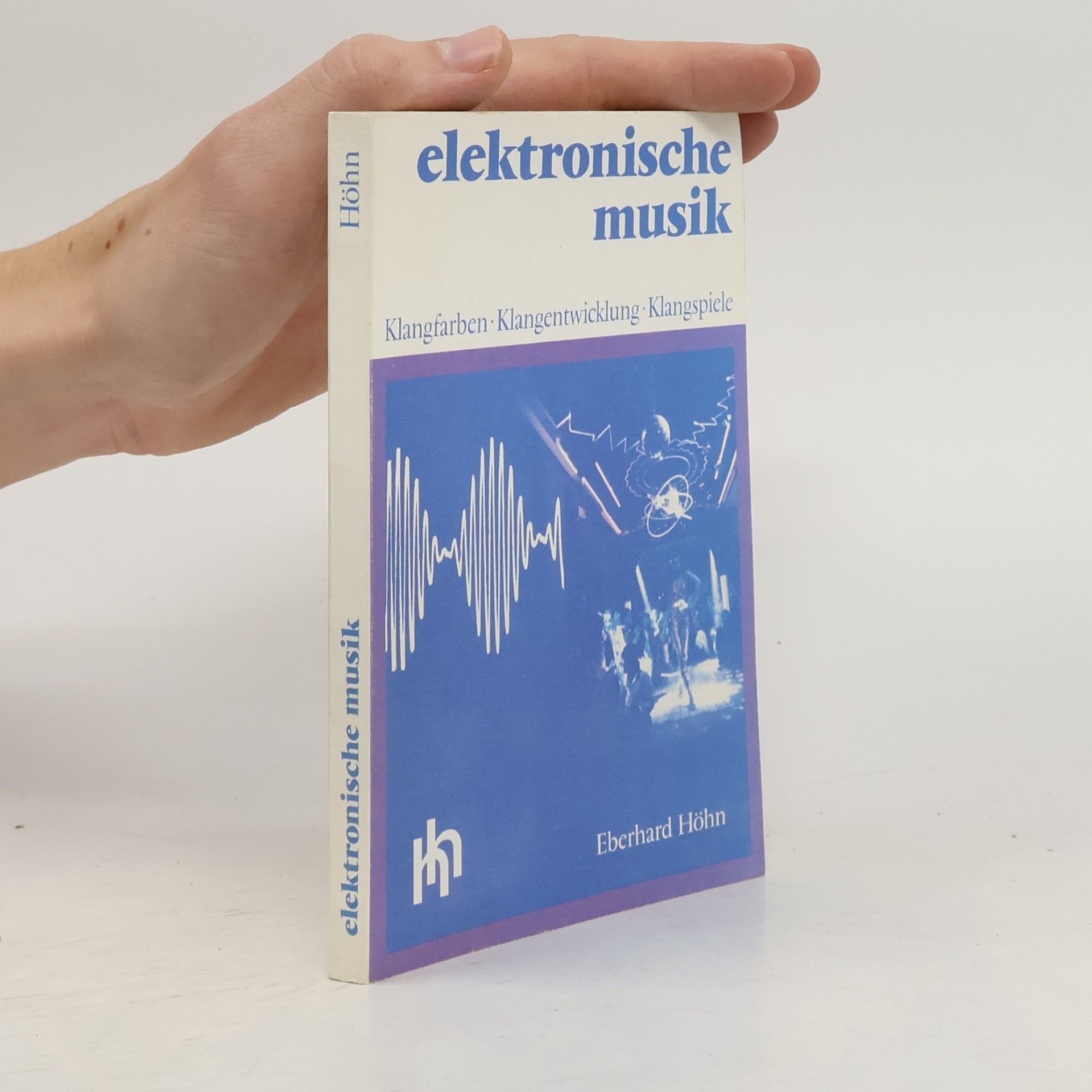 Eberhard Höhne Elektronische Musik