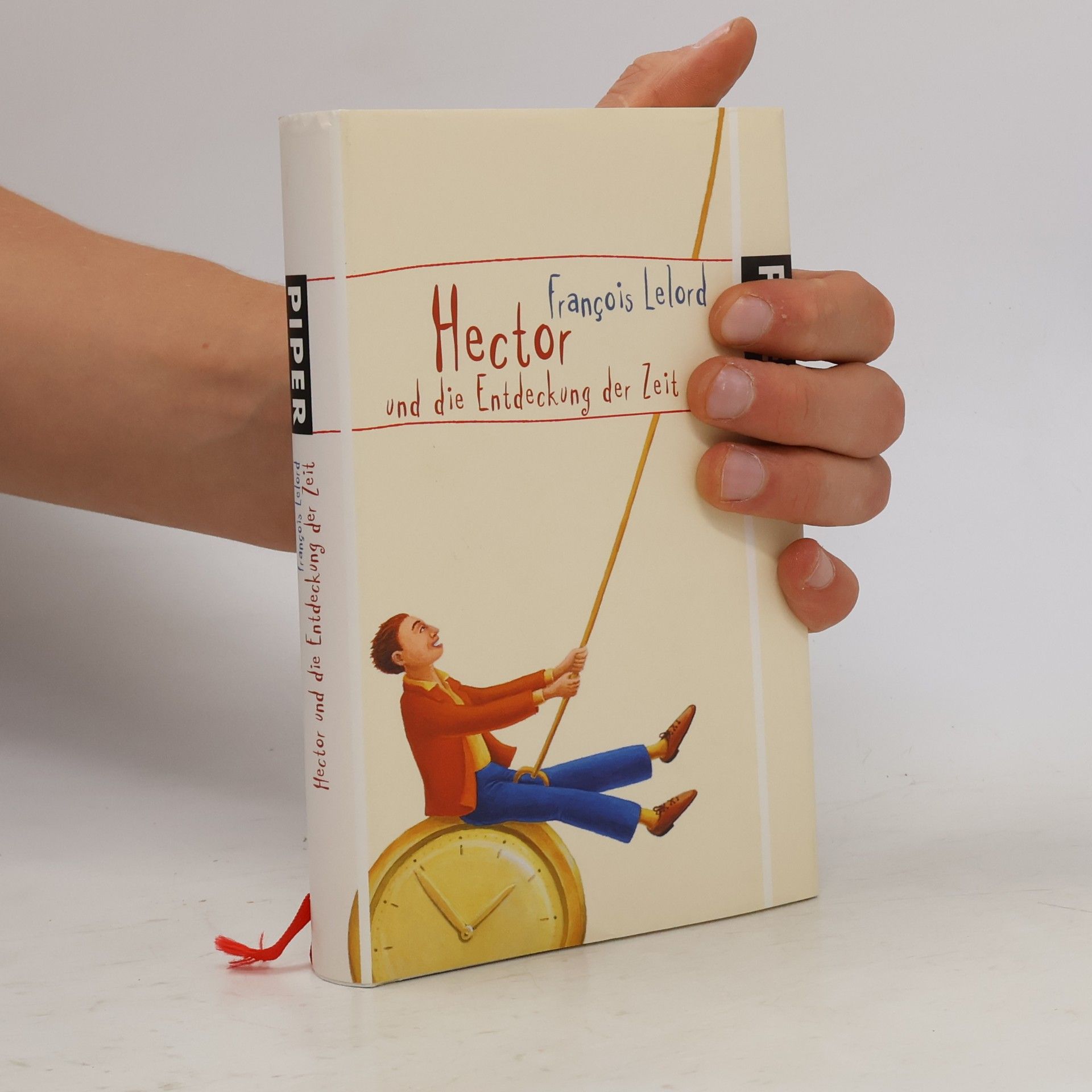 François Lelord Hector und die Entdeckung der Zeit
