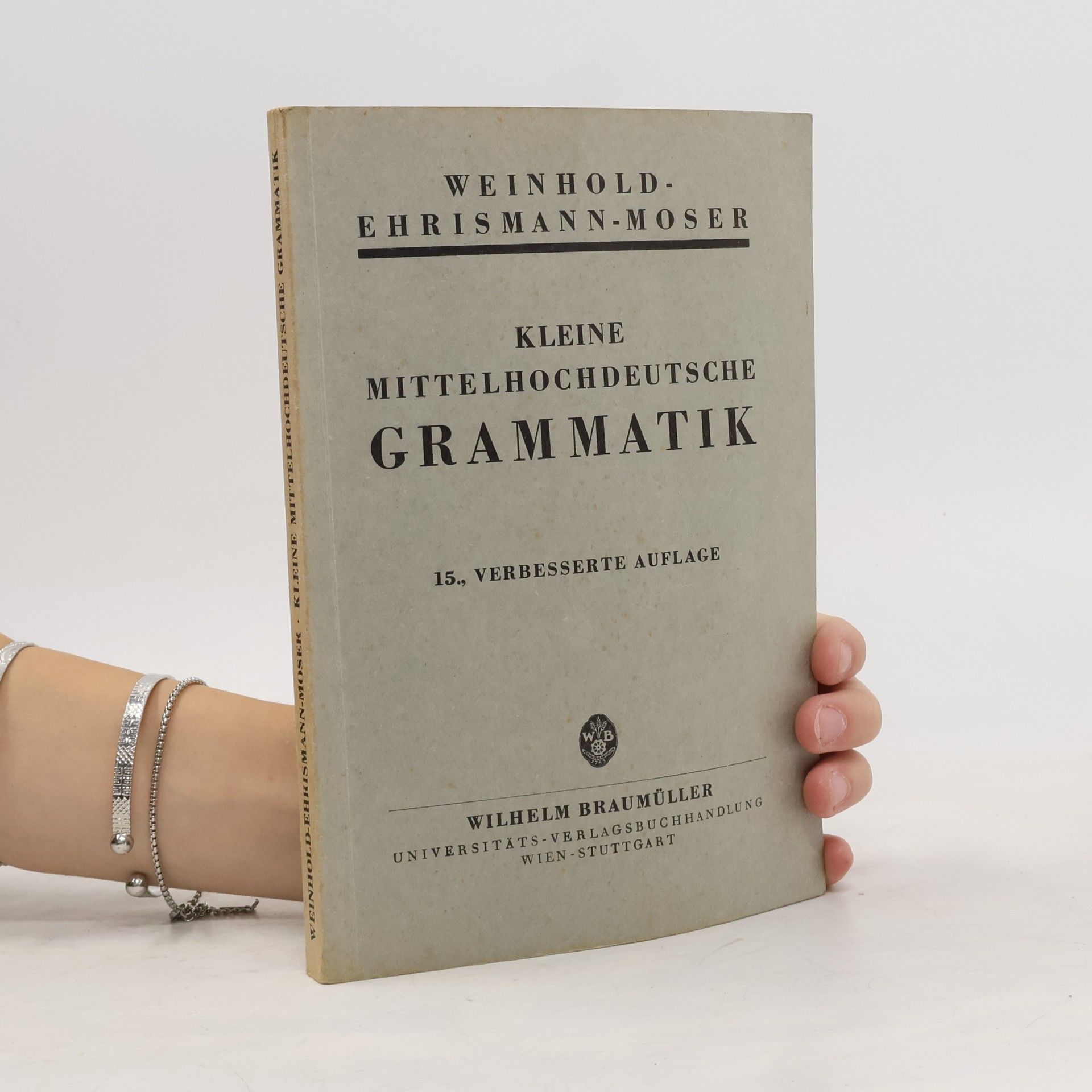 Karl Weinhold Kleine mittelhochdeutsche Grammatik