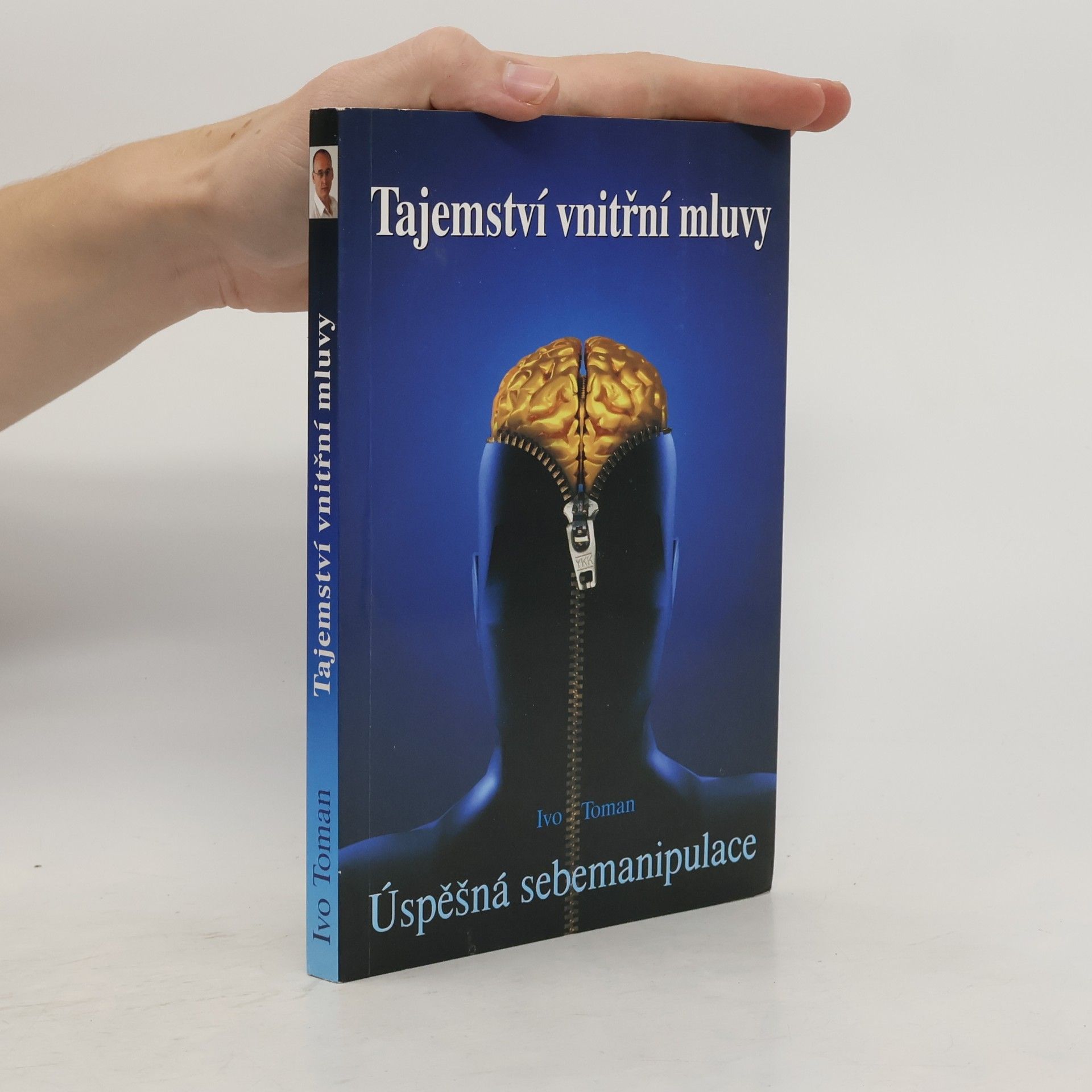 Ivo Toman Tajemství vnitřní mluvy