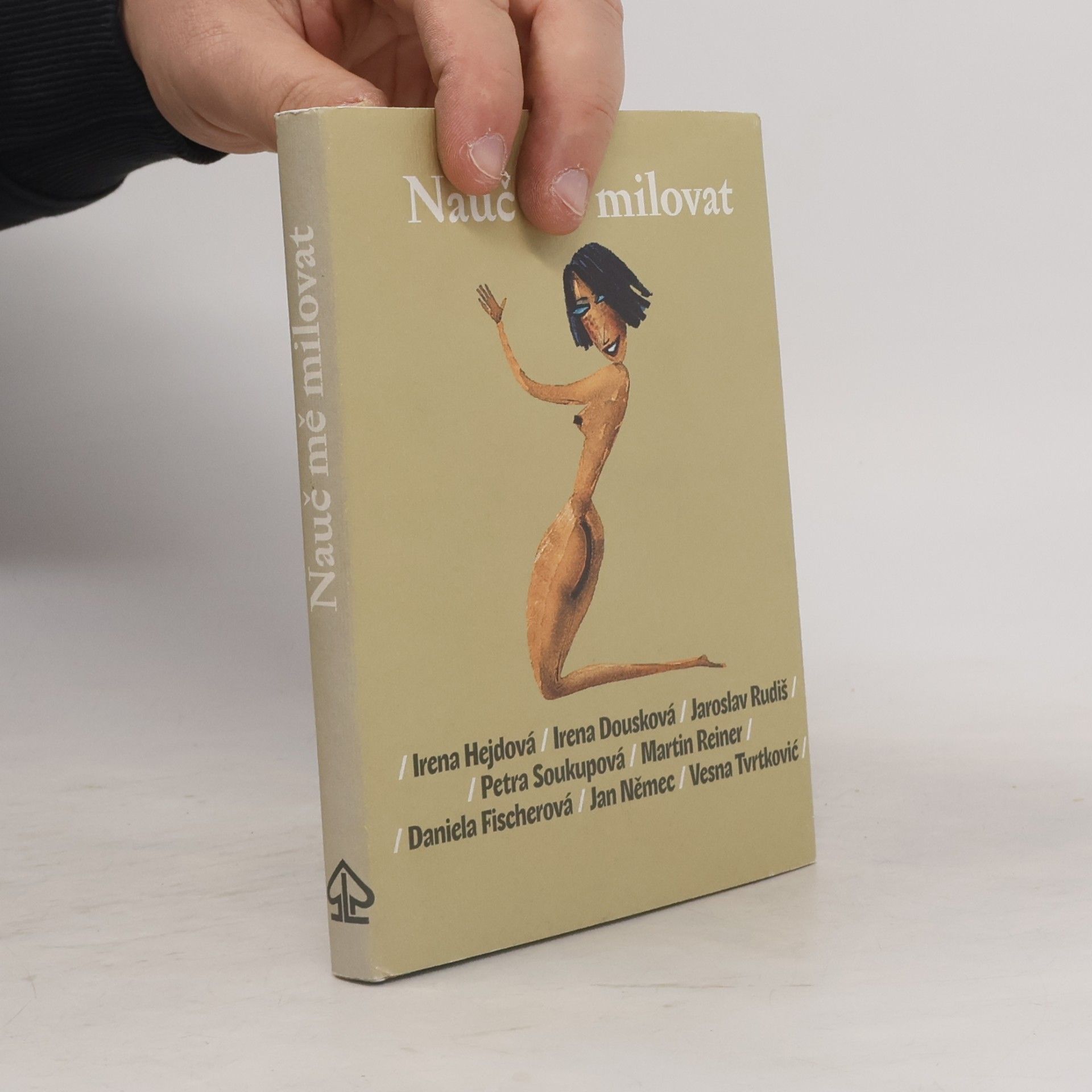 Kolektiv autorů Nauč mě milovat