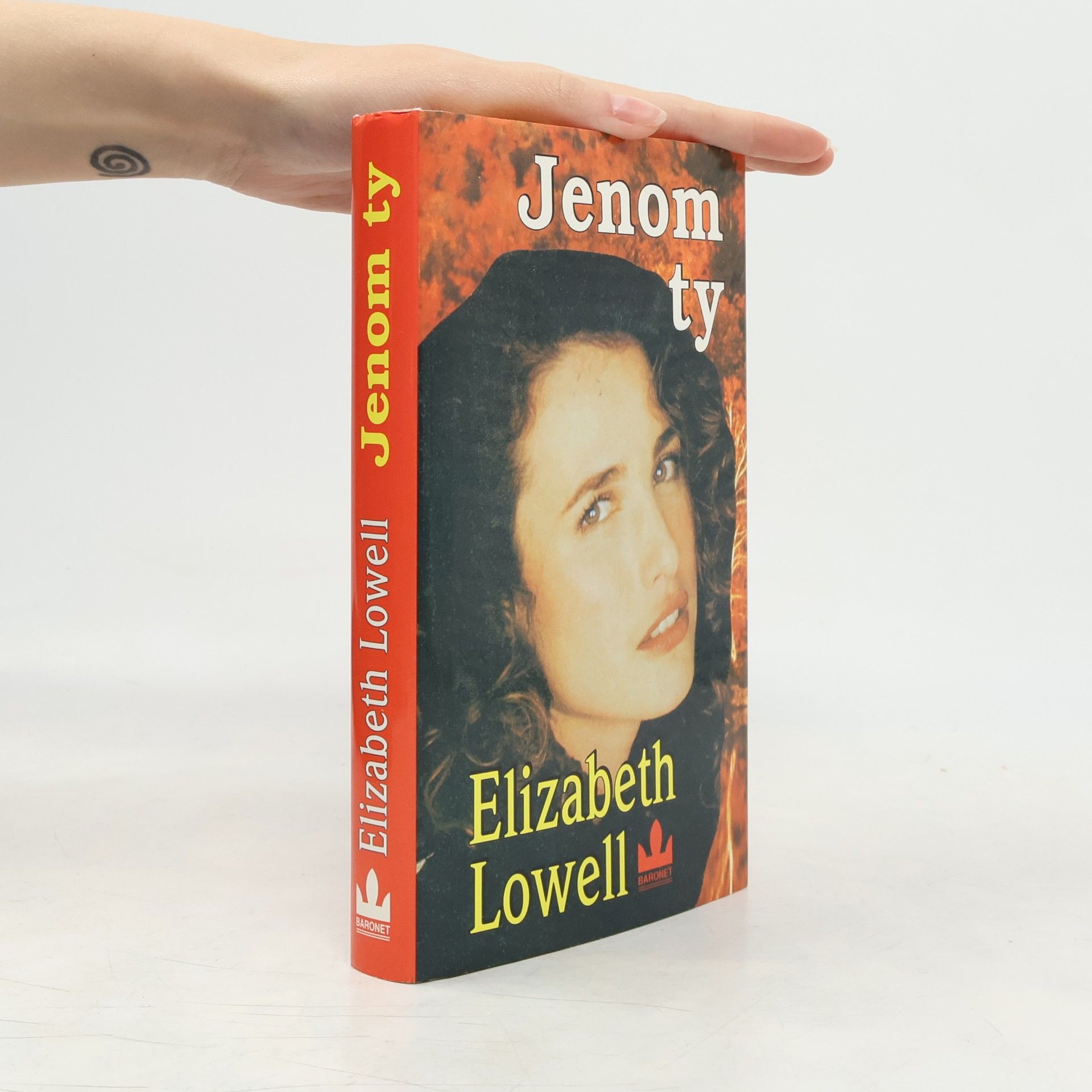Elizabeth Lowell Jenom ty