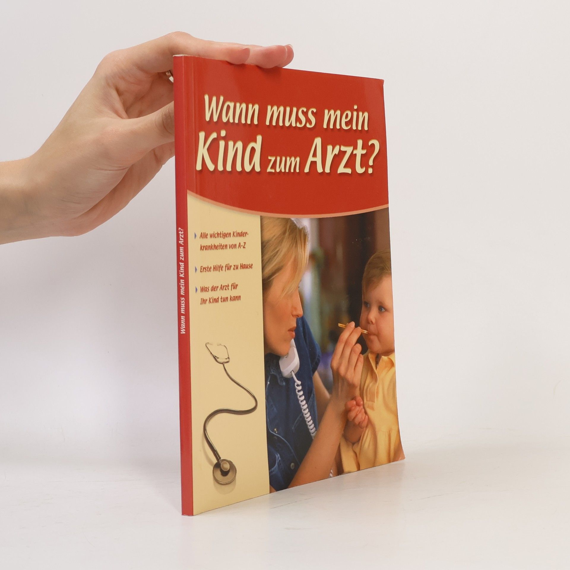 Wann muss mein Kind zum Arzt?