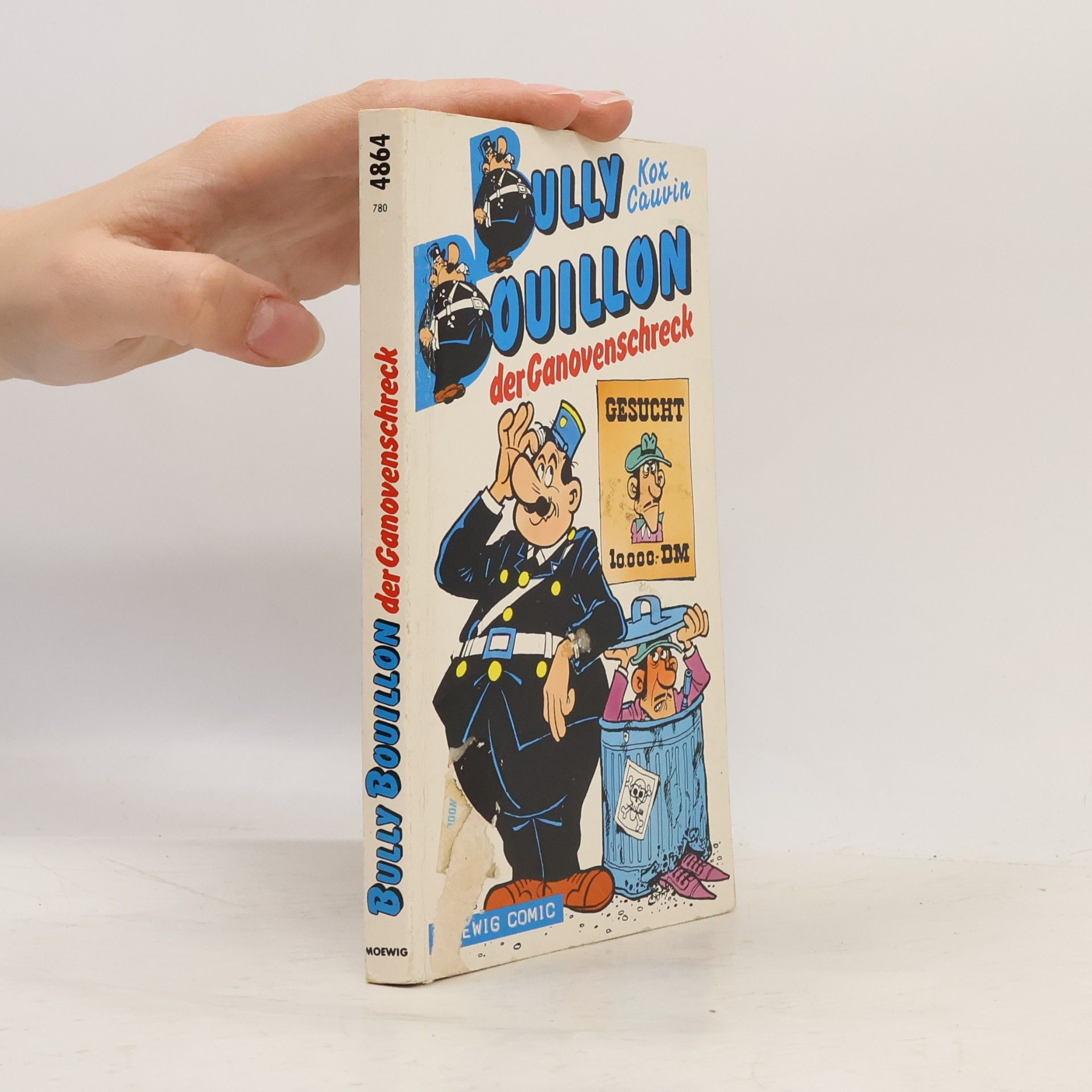 Kox Moewig Comic: Bully Bouillon der Ganovenschreck