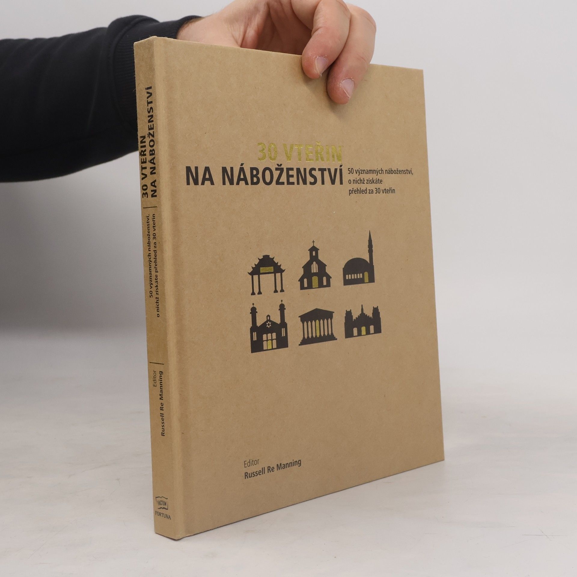 Richard Bartholomew 30 vteřin na náboženství : 50 významných náboženství, o nichž získáte přehled za 30 vteřin