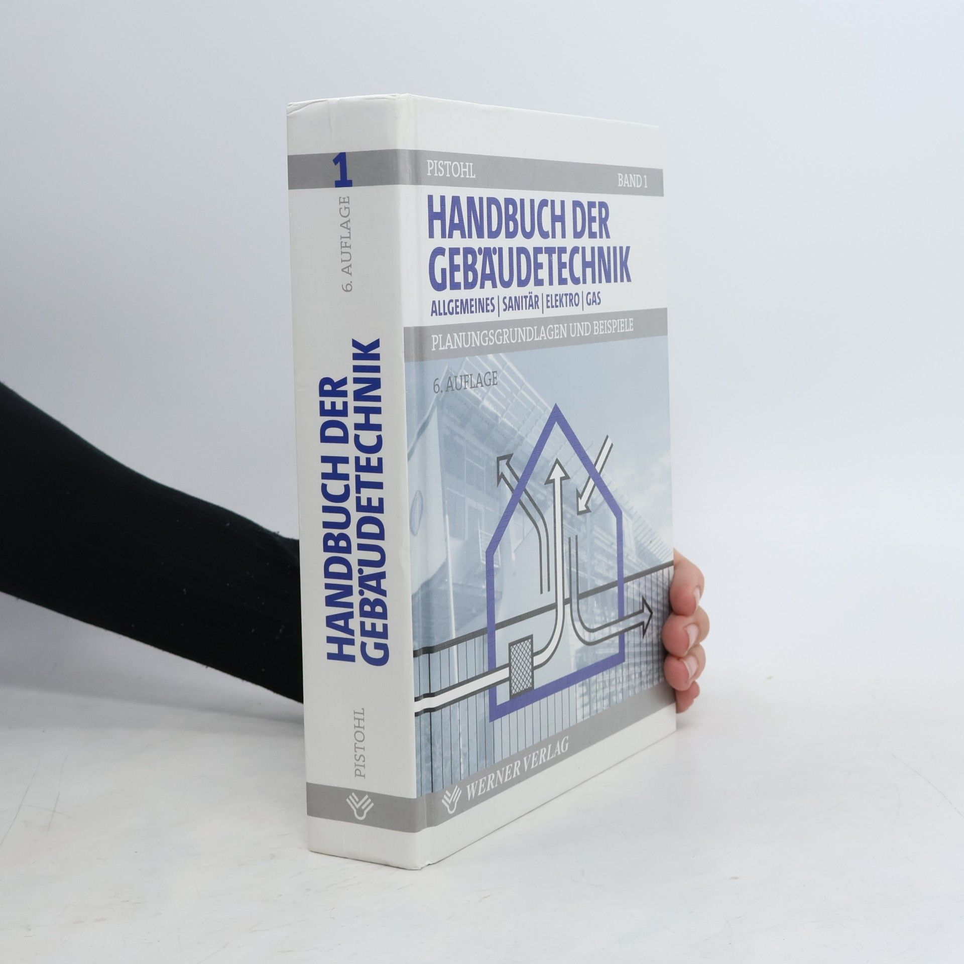 Wolfram Pistohl Handbuch der Gebäudetechnik