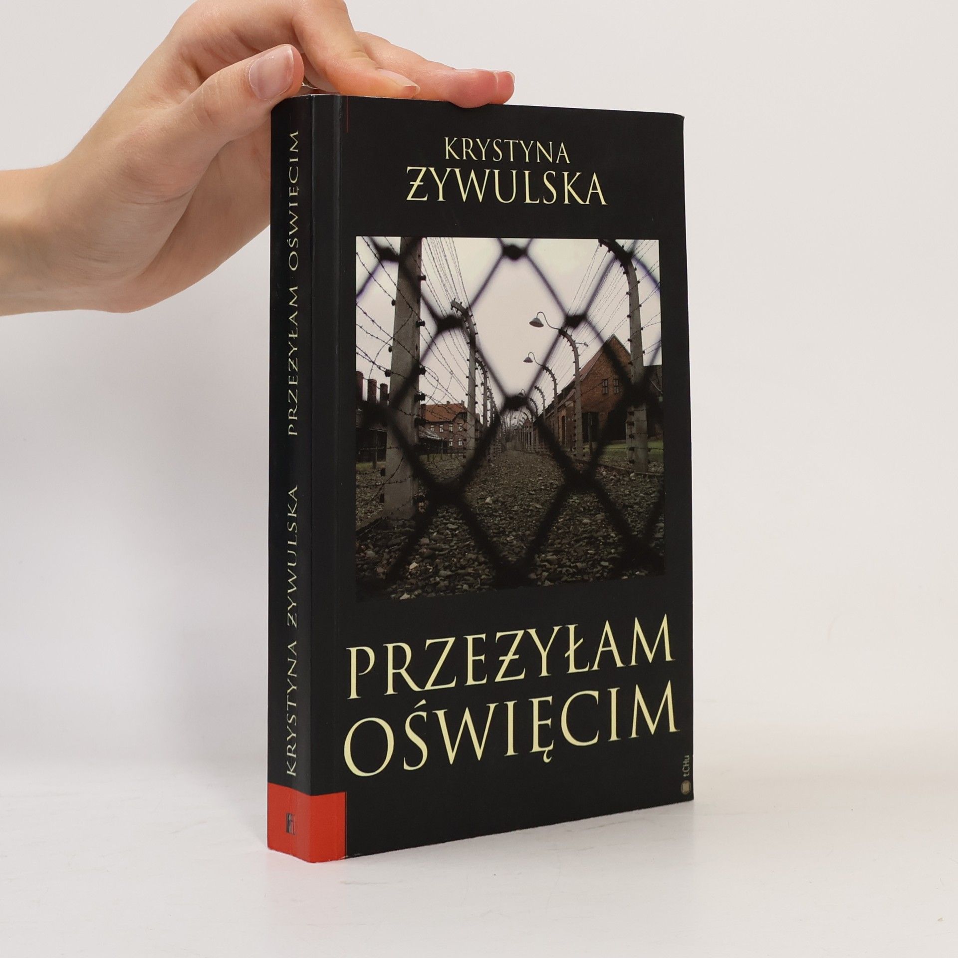 Krystyna Żywulska Przeżyłam Oświęcim