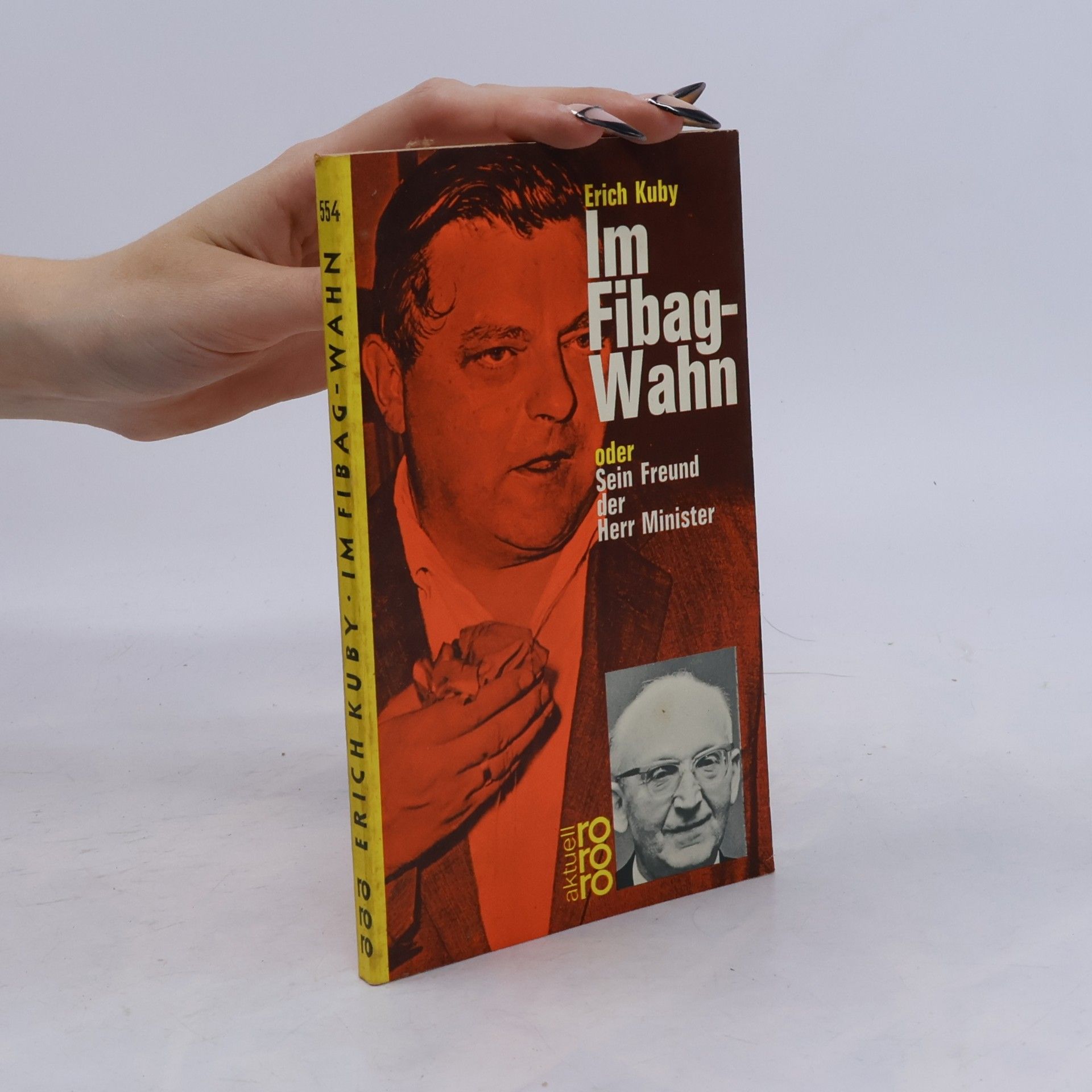 Erich Kuby Im Fibag-Wahn