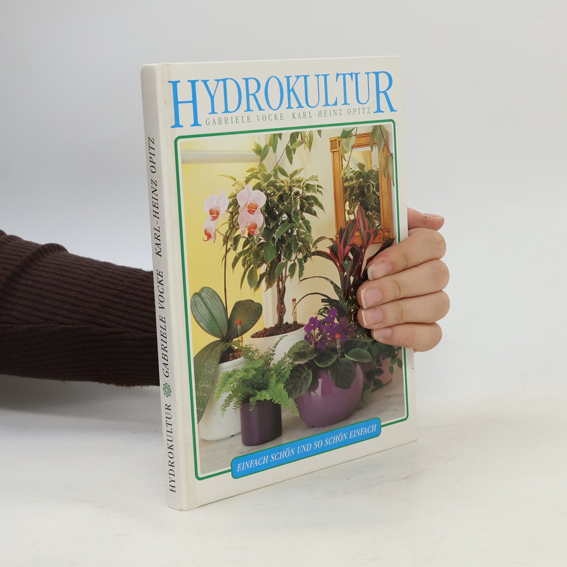 Gabrielle Vocke Hydrokultur