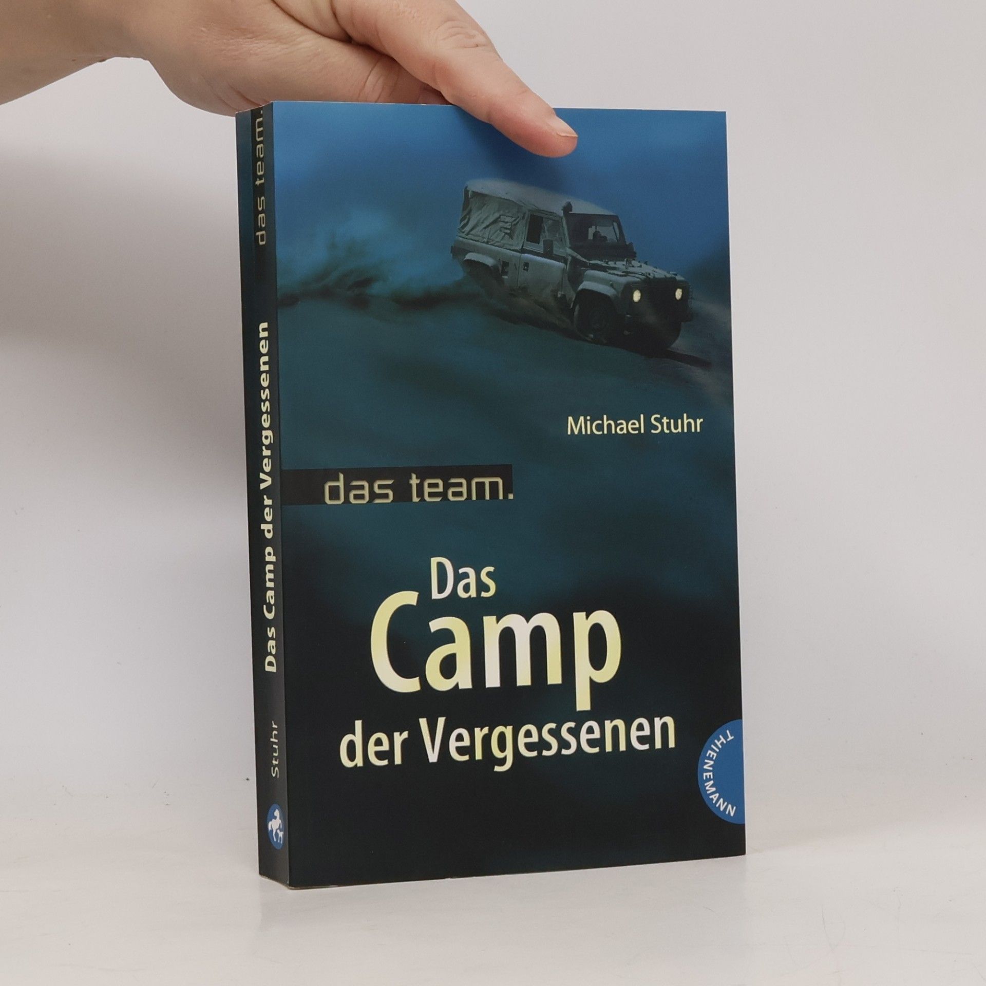 Das Team – Das Camp der Vergessenen