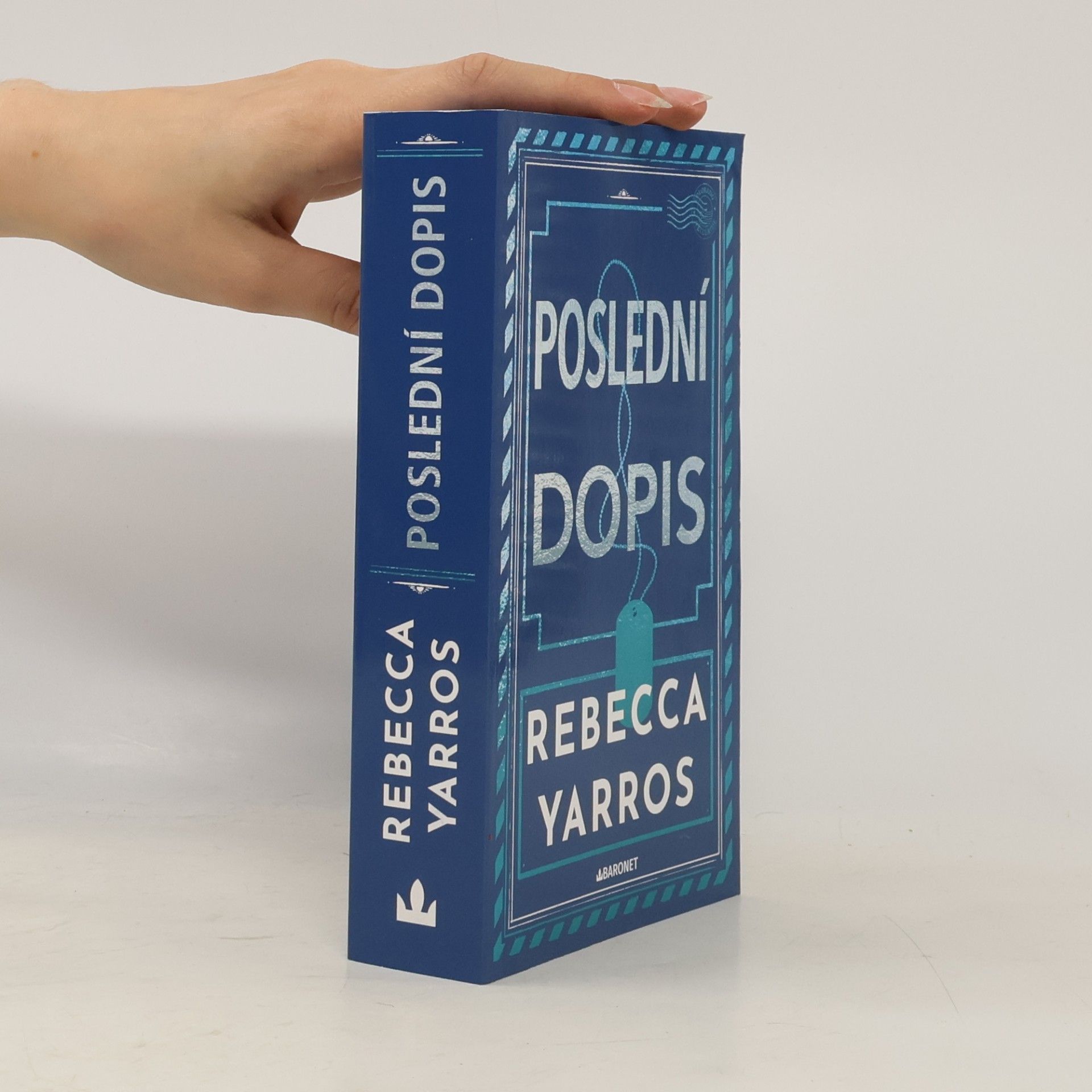 Rebecca Yarros Poslední dopis