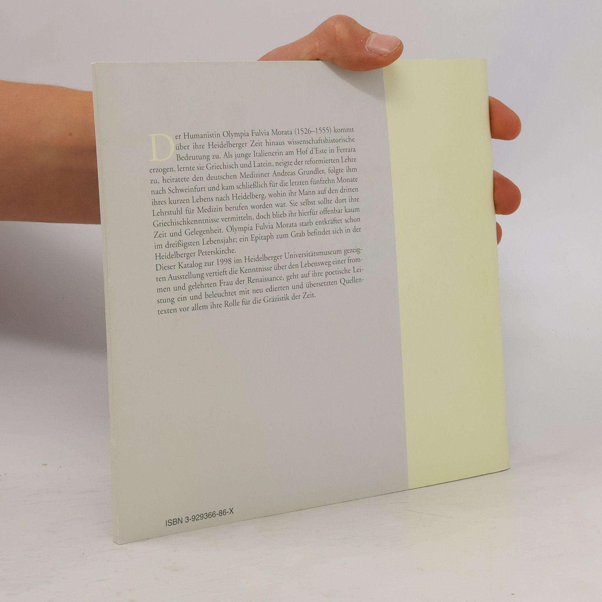 Reinhard Düchting Archiv und Museum der Universität Heidelberg Schriften - 1: Olympia Fulvia Morata: Stationen ihres Lebens: Ferrara - Schweinfurt - Heidelberg; Katalog zur Ausstellung im Universitätsmuseum Heidelberg, 26. März - 8. Mai 1998