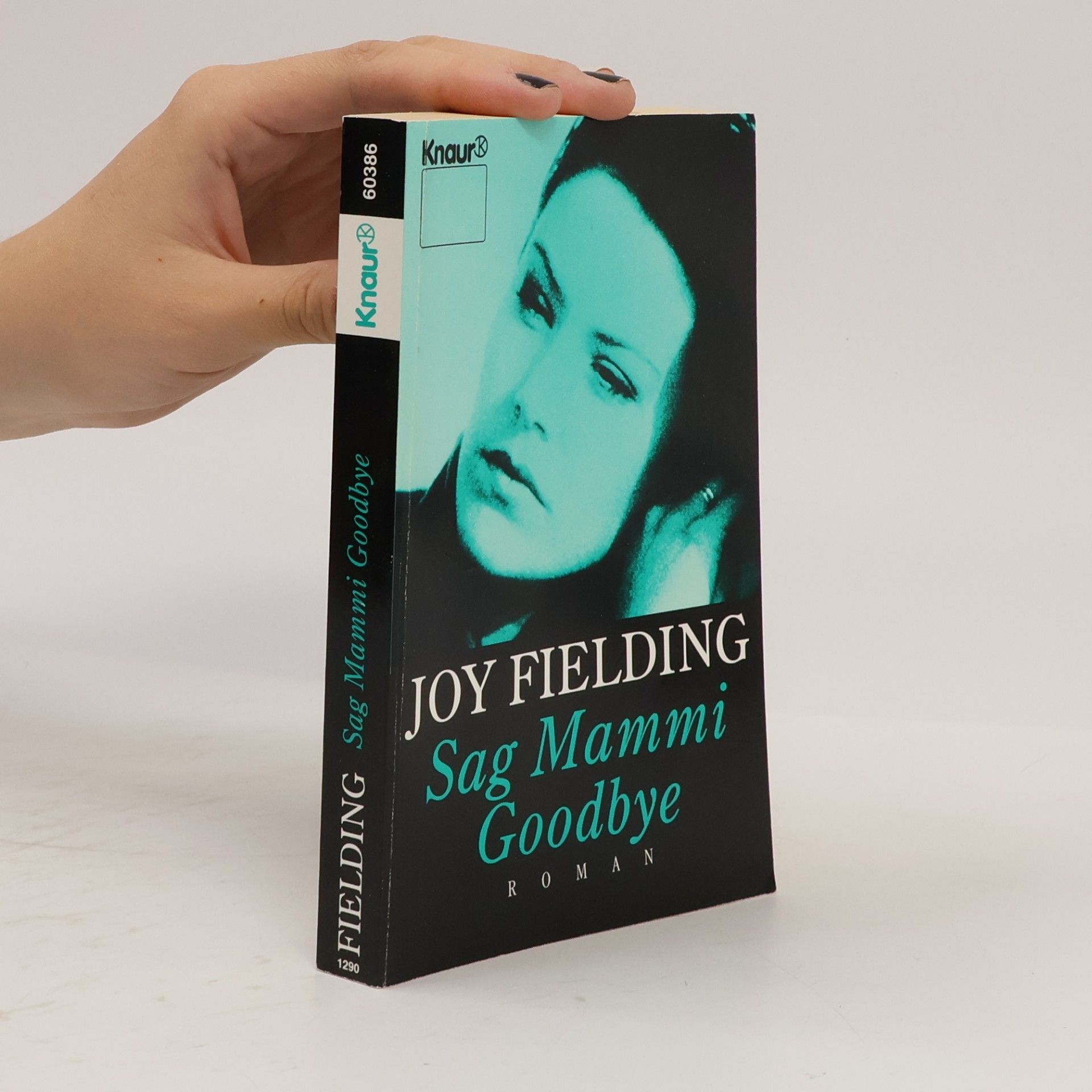 Joy Fielding Sag Mammi goodbye