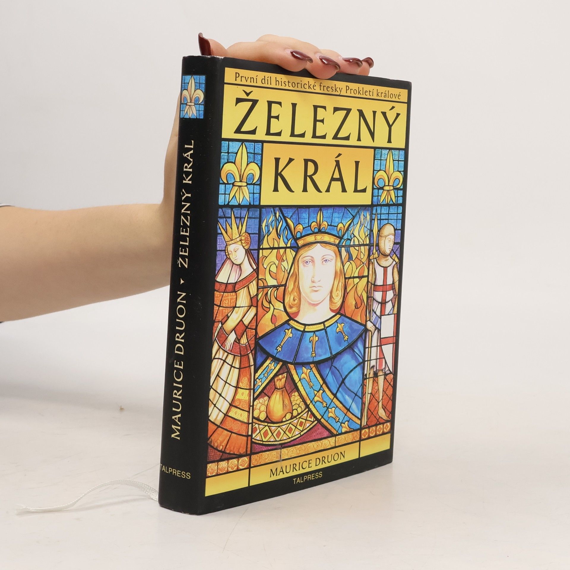 Maurice Druon Prokletí králové 1. díl. Železný král.