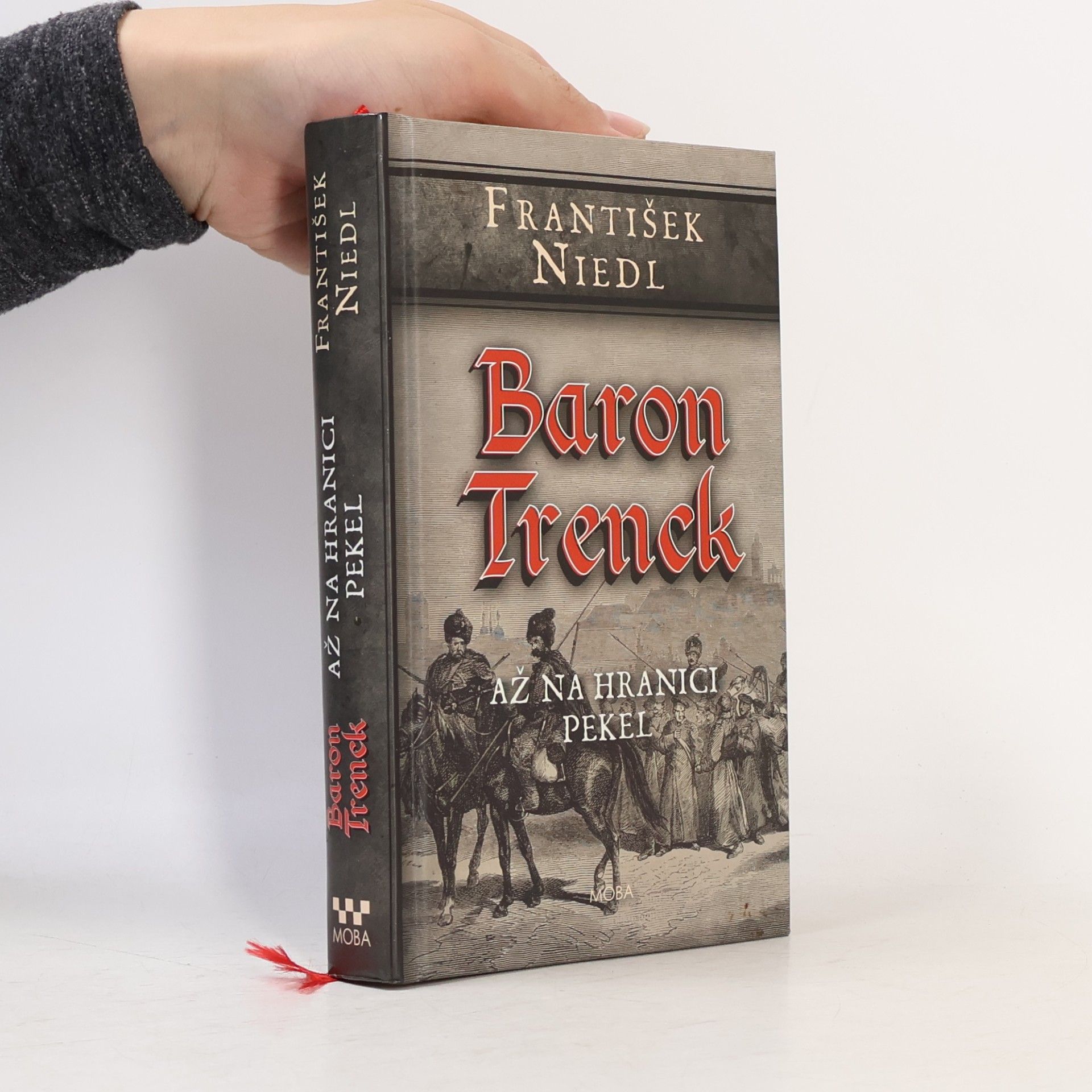 Baron Trenck. Až na hranici pekel