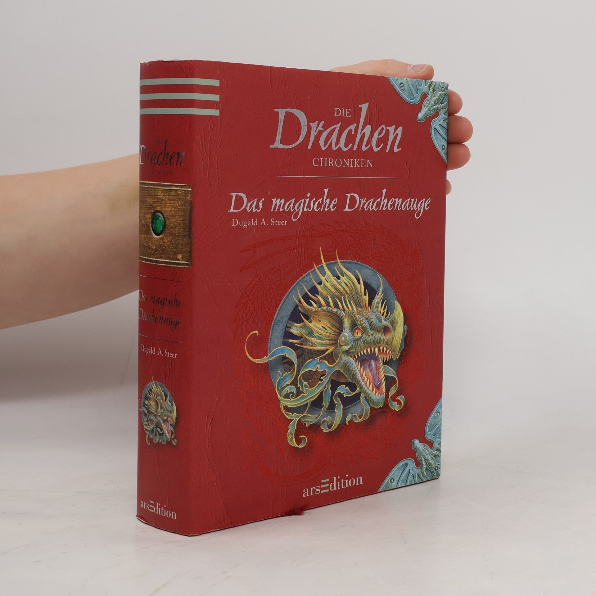 Dugald Steer Die Drachen-Chroniken. Das magische Drachenauge