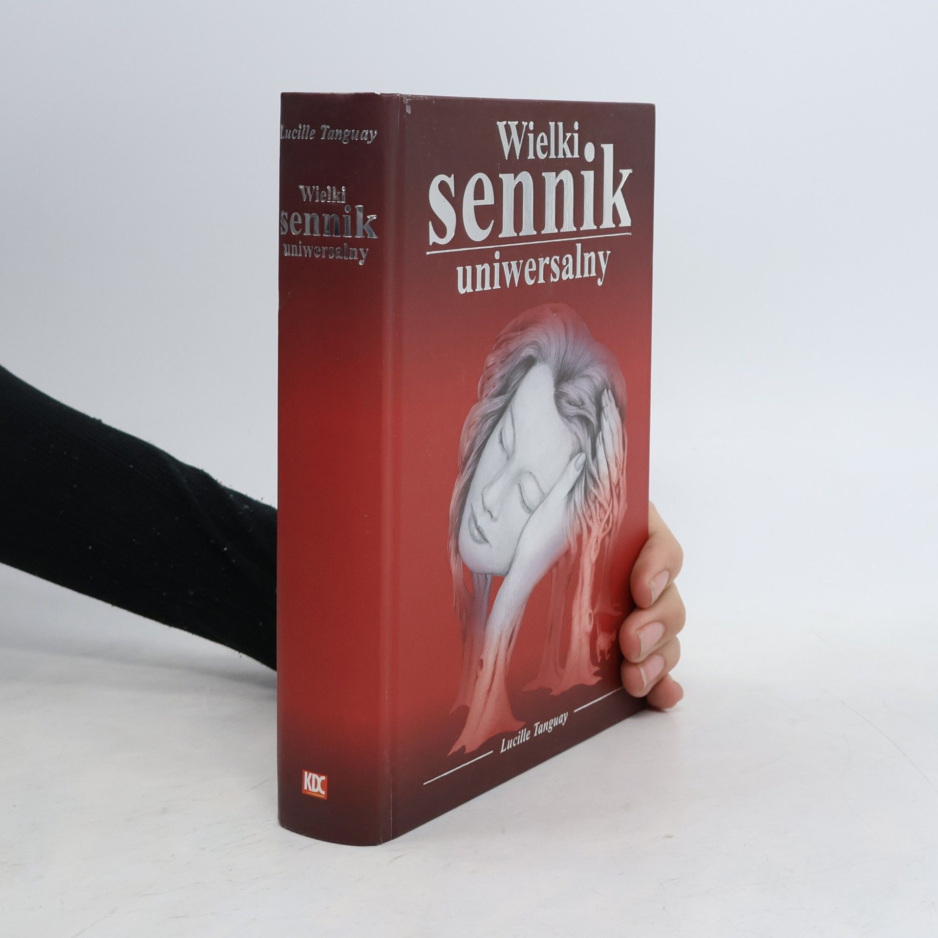 Lucille Tanguay Wielki sennik uniwersalny