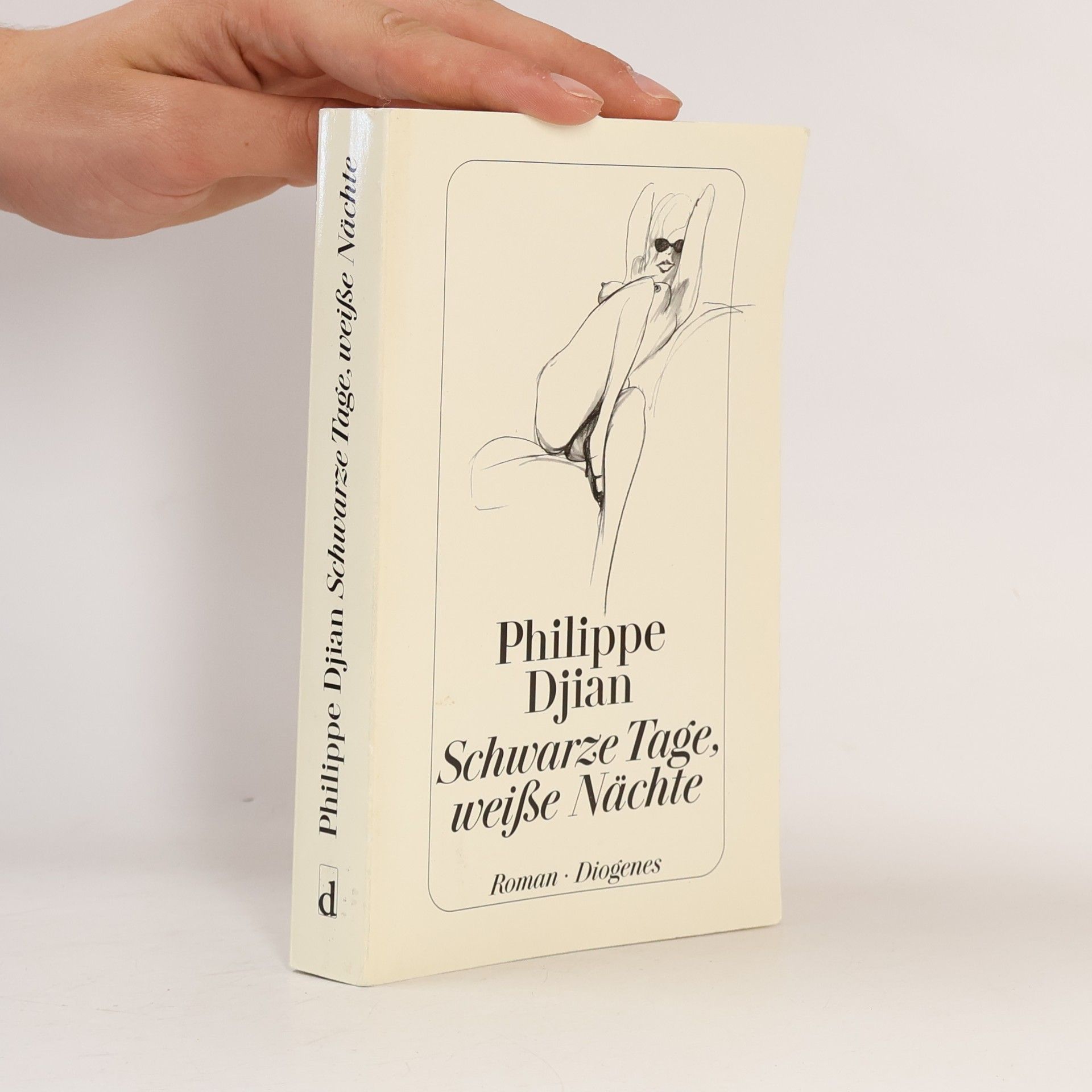 Philippe Djian Schwarze Tage, weiße Nächte
