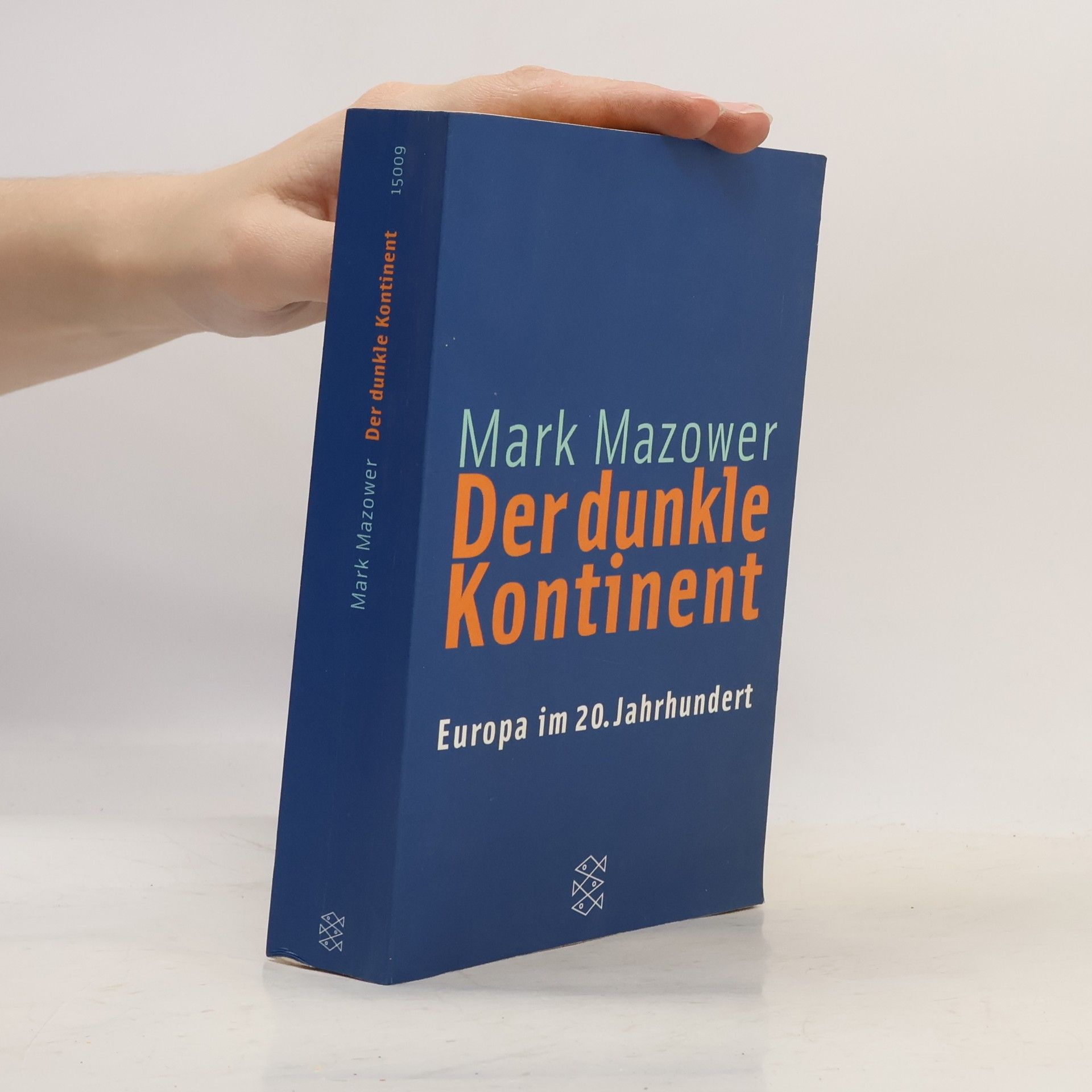 Mark Mazower Der dunkle Kontinent
