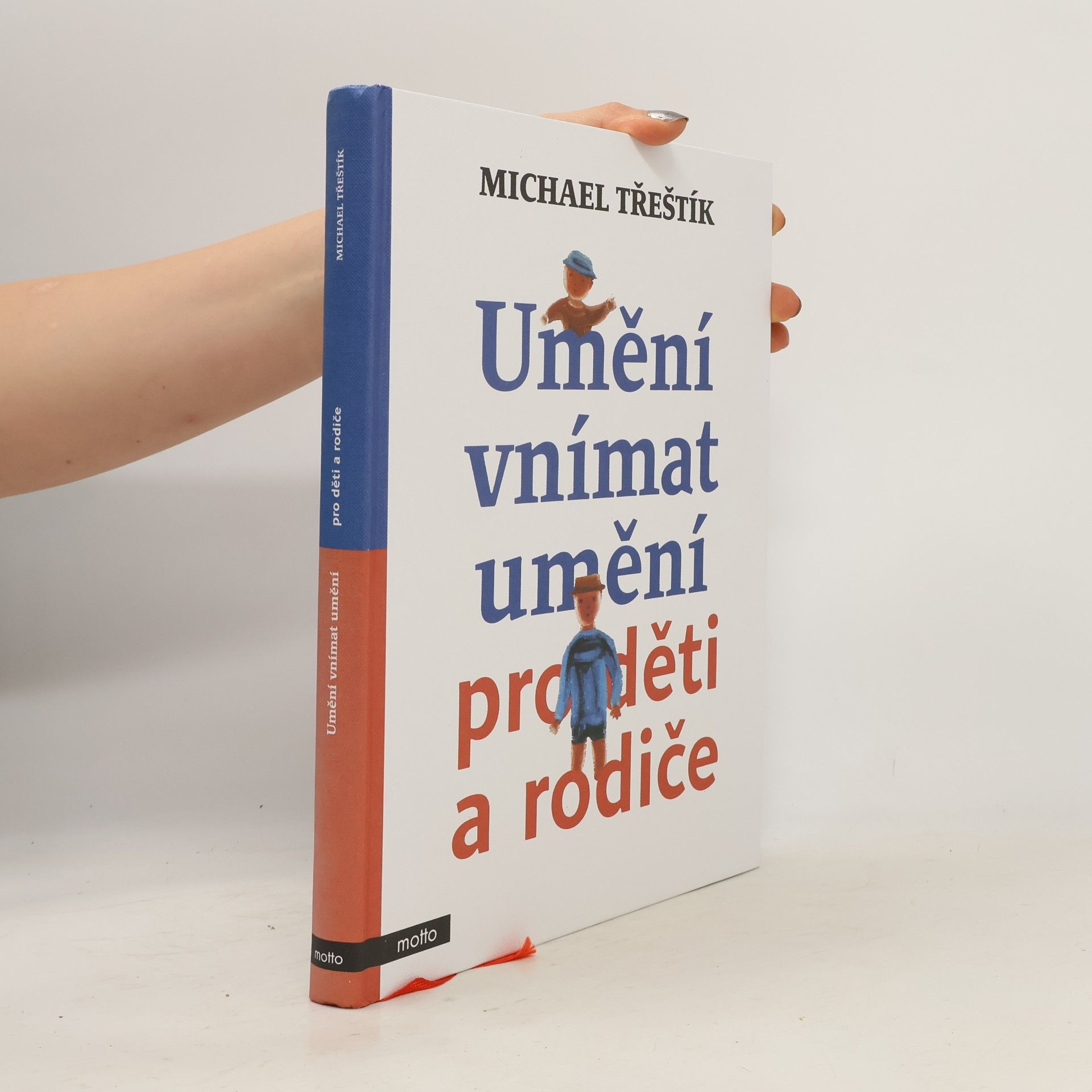 Michael Třeštík Umění vnímat umění pro děti a rodiče