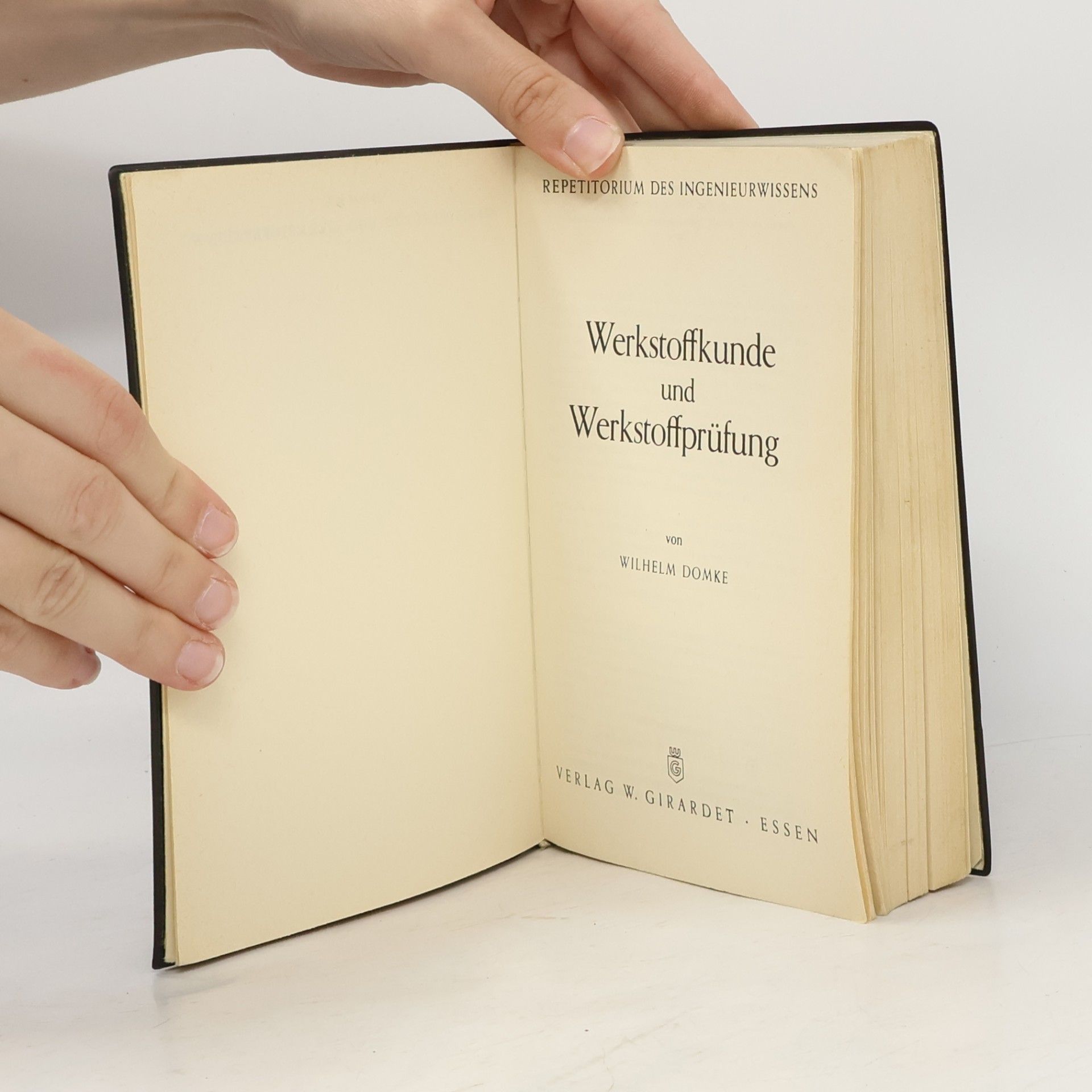 Wilhelm Domke Werkstoffkunde und Werkstoffprüfung