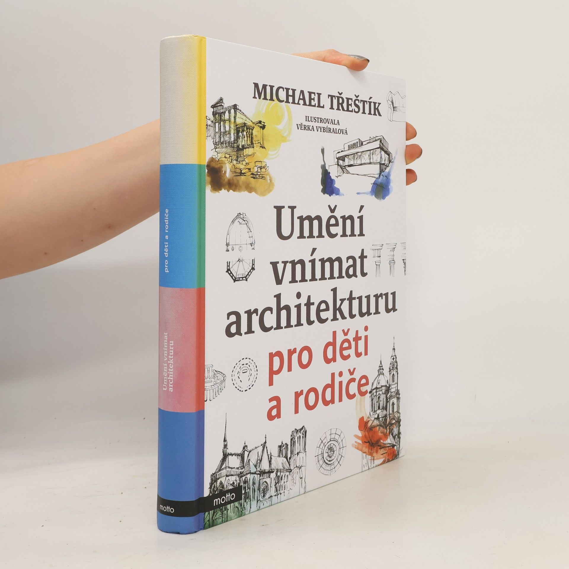 Michael Třeštík Umění vnímat architekturu pro děti a rodiče
