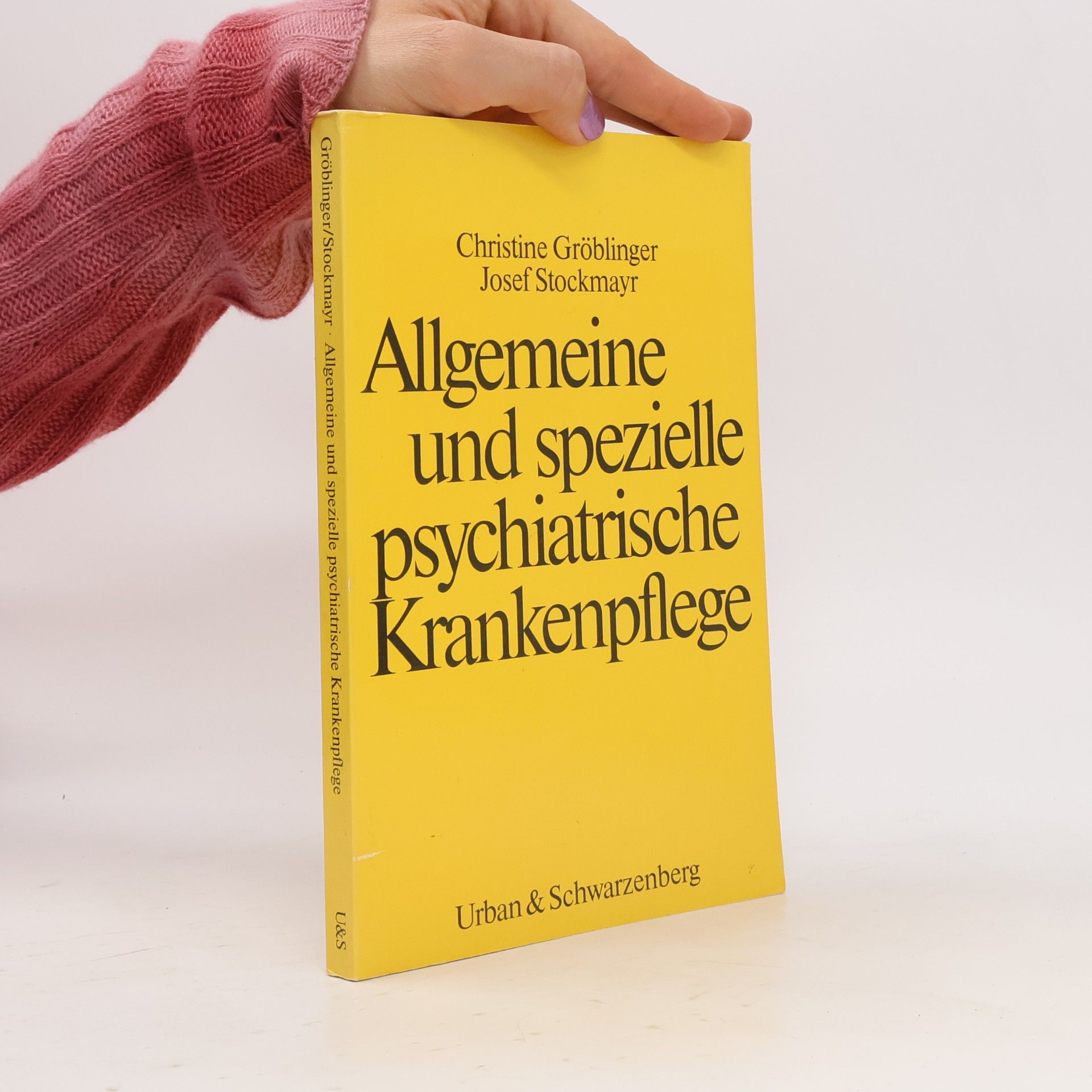 Josef Stockmayr Allgemeine und spezielle psychiatrische Krankenpflege
