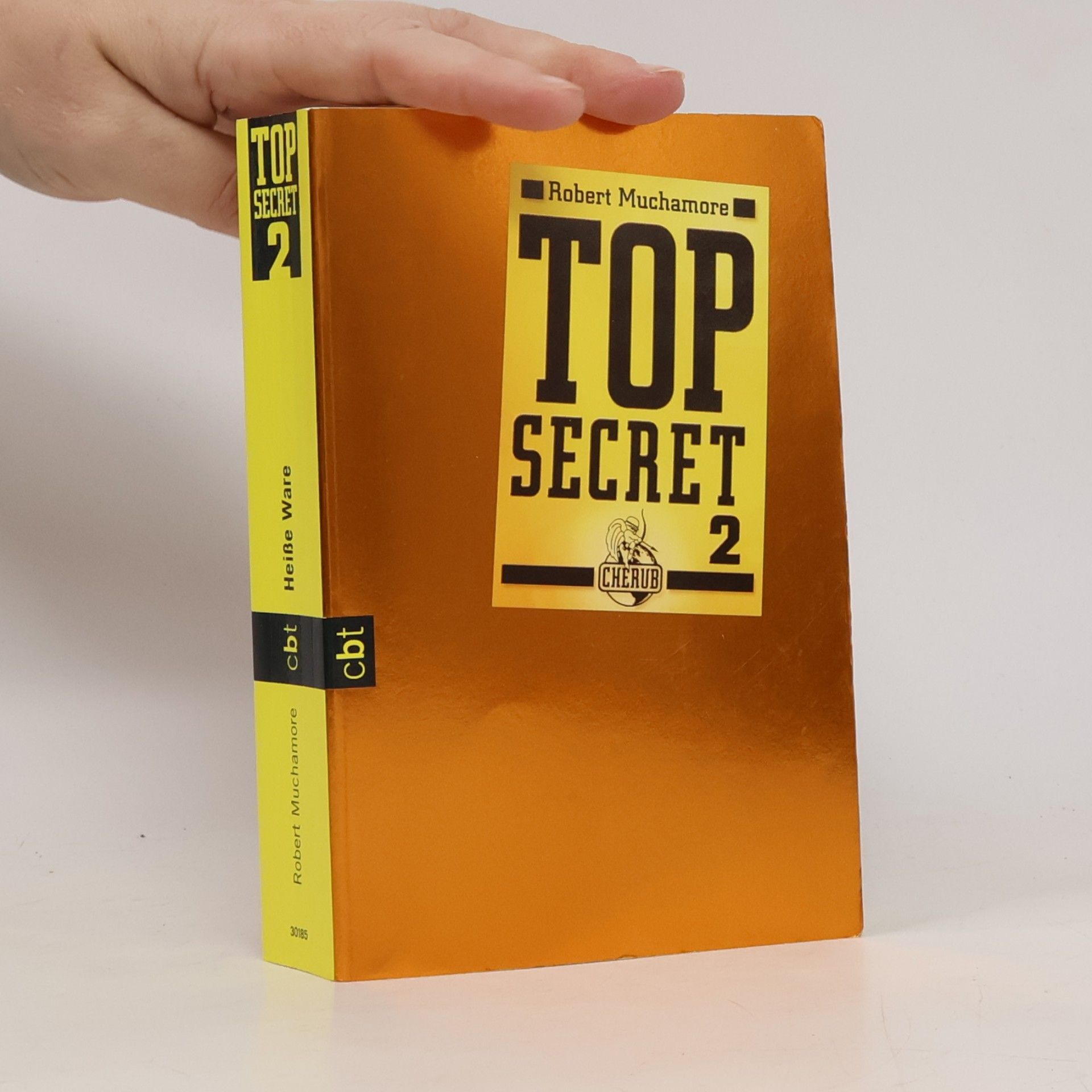 Robert Muchamore Top Secret 2. Heiße Ware